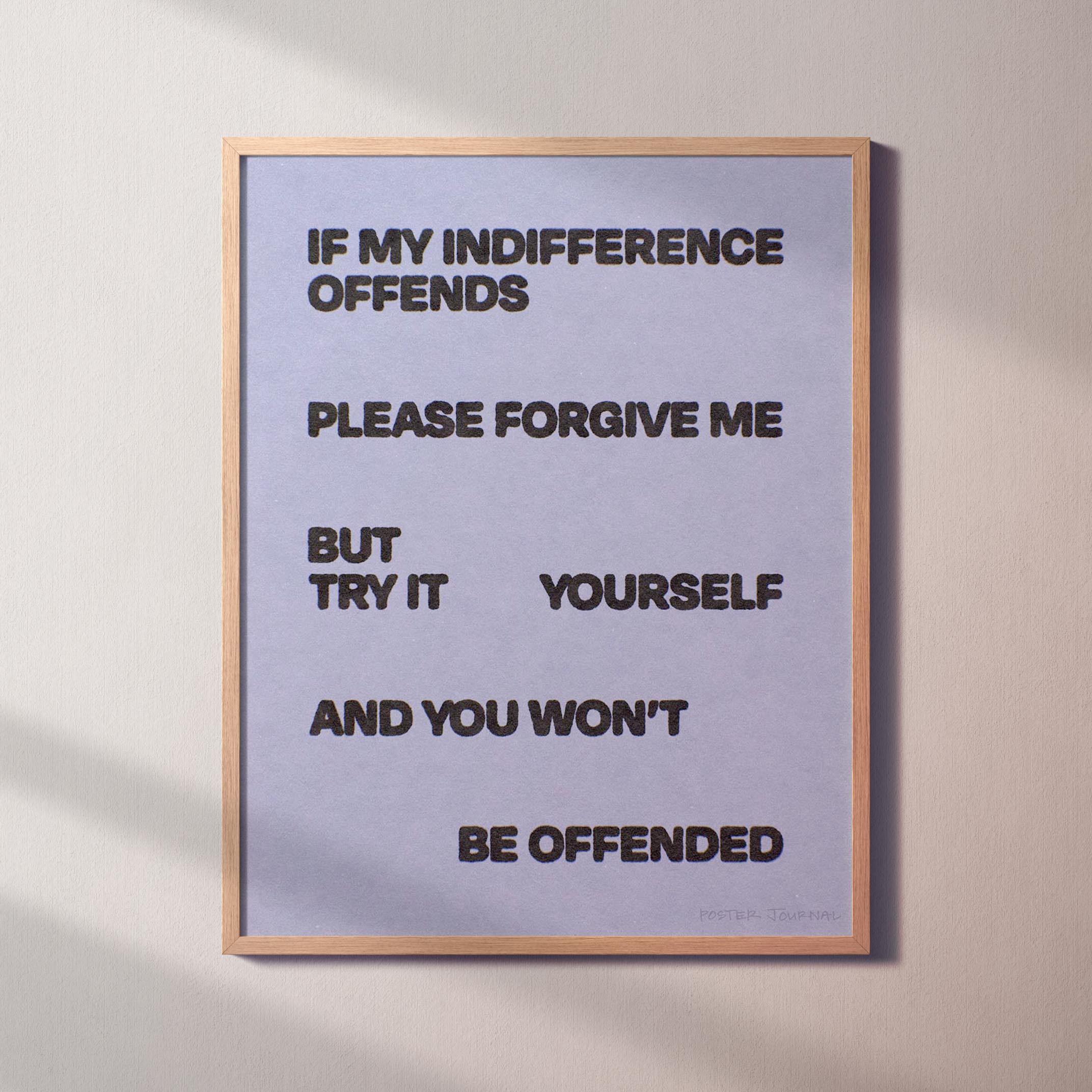 INDIFFERENCE PRINT