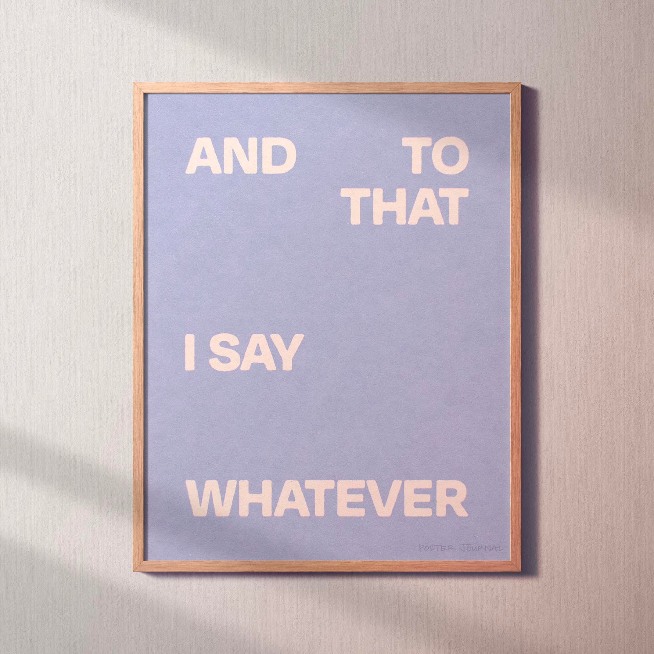 WHATEVER PRINT
