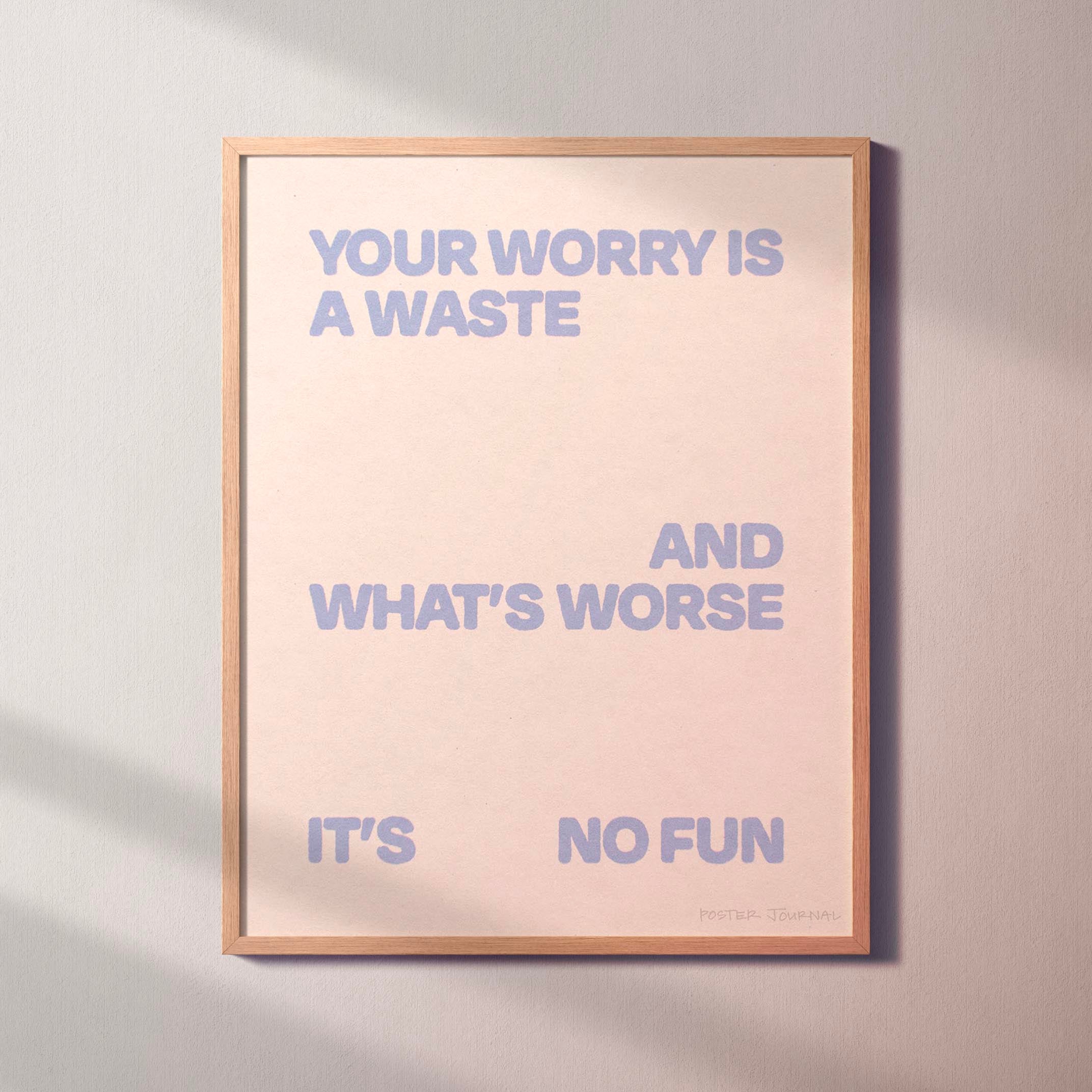 WORRY PRINT