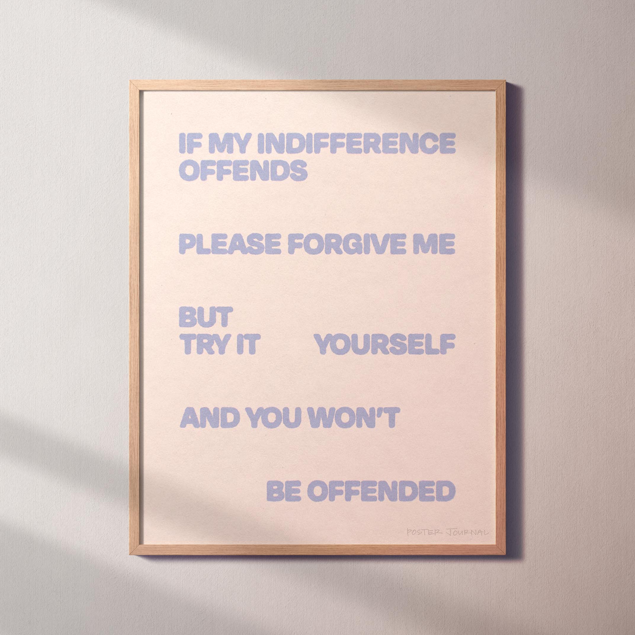 INDIFFERENCE PRINT