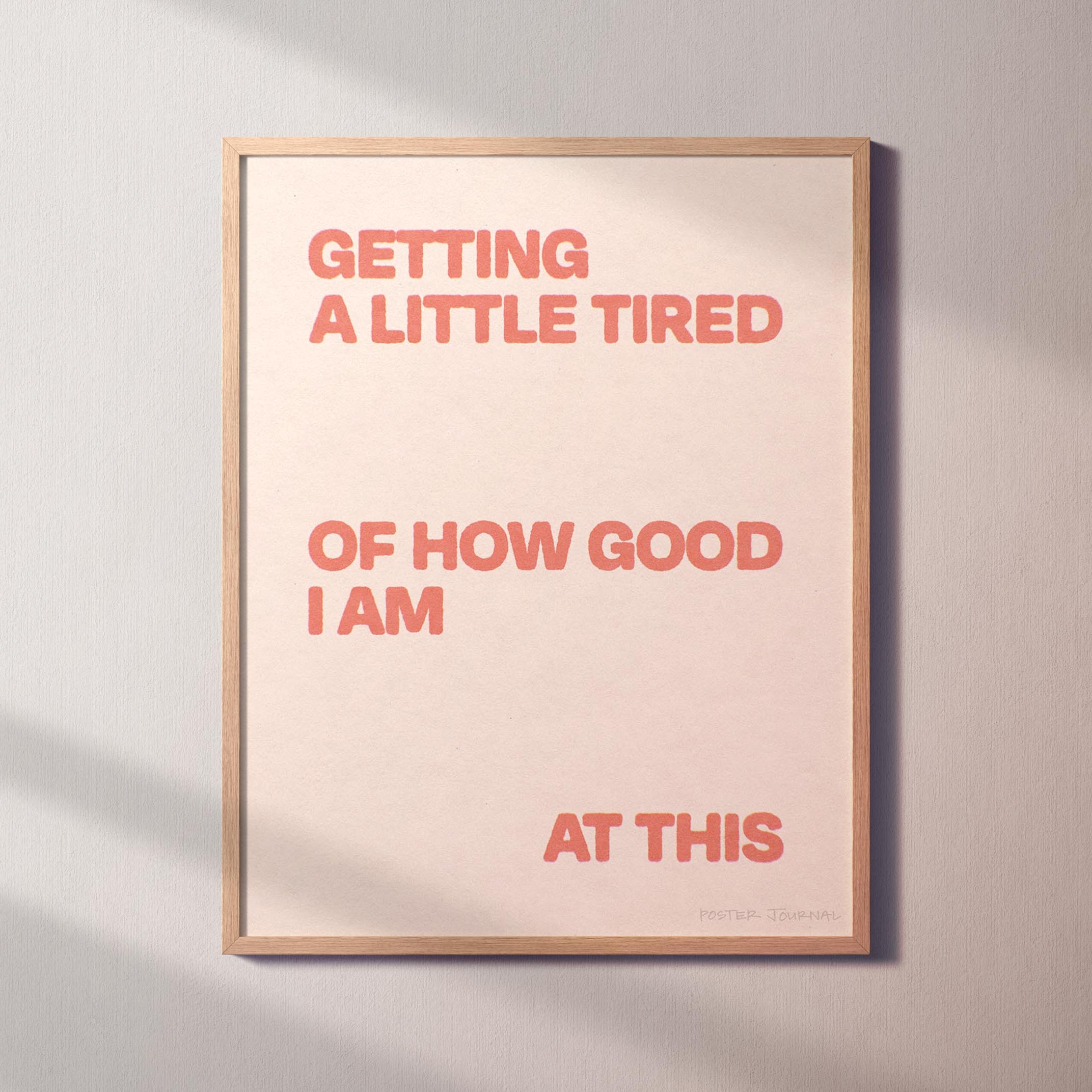 TIRED PRINT