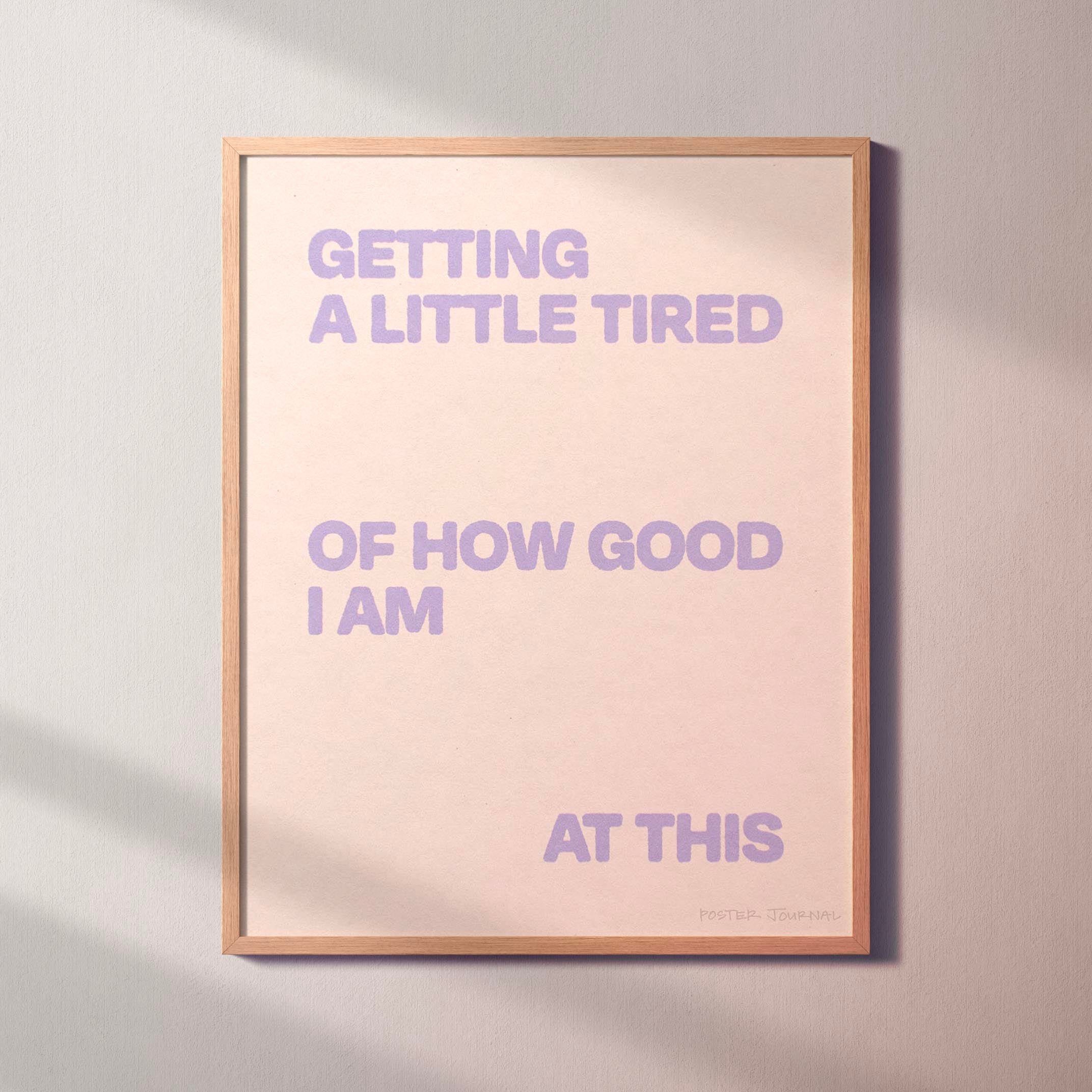 TIRED PRINT