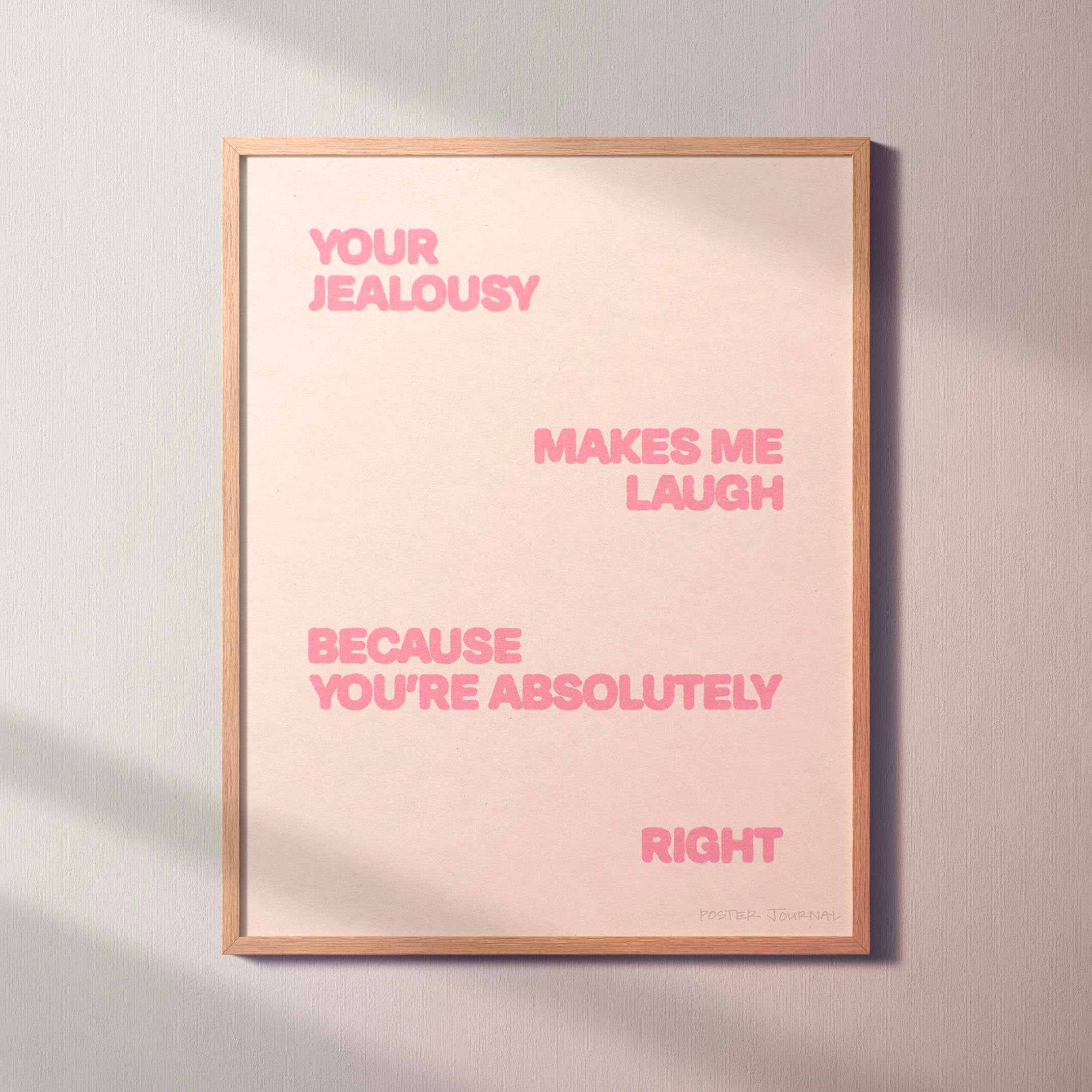 JEALOUSY PRINT