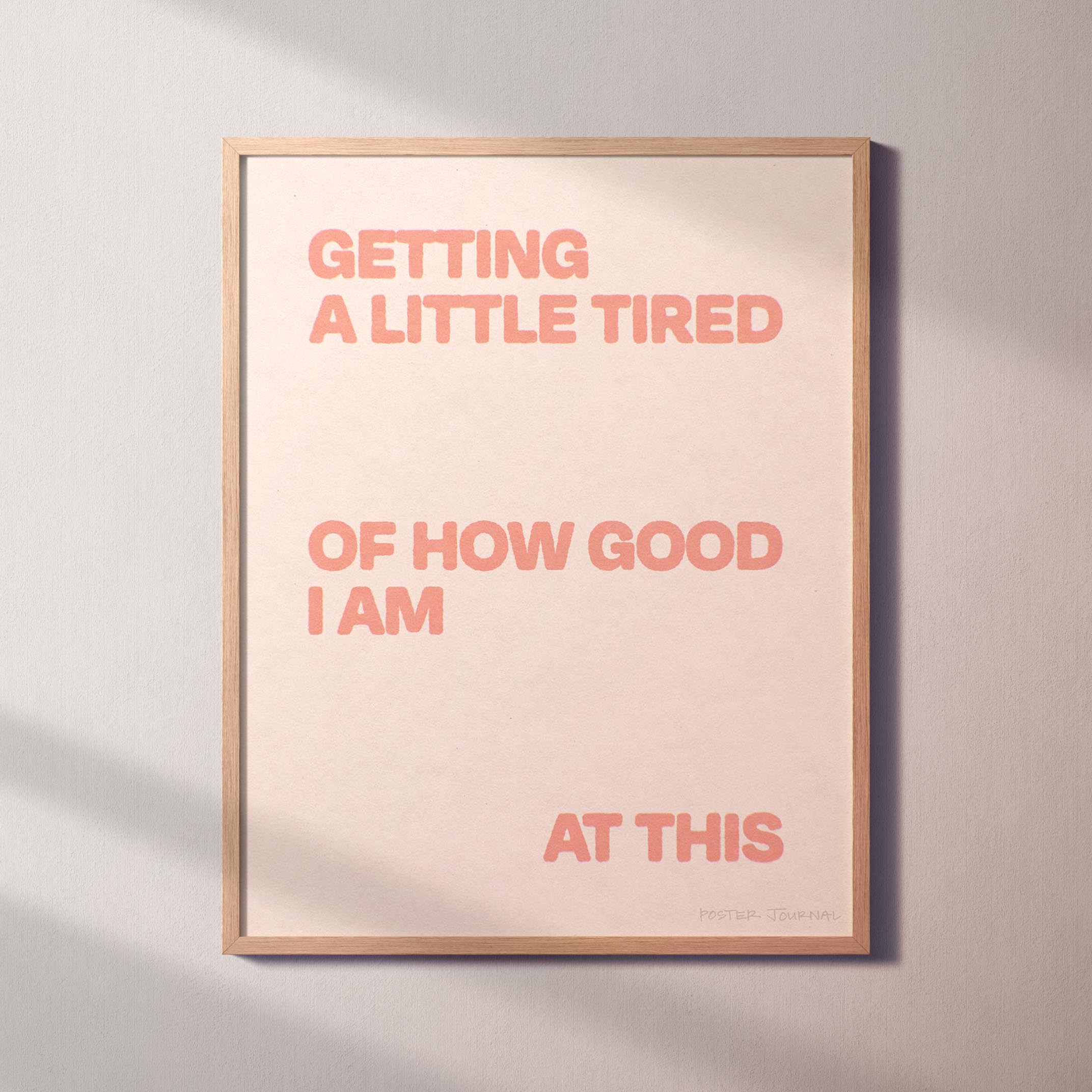 TIRED PRINT