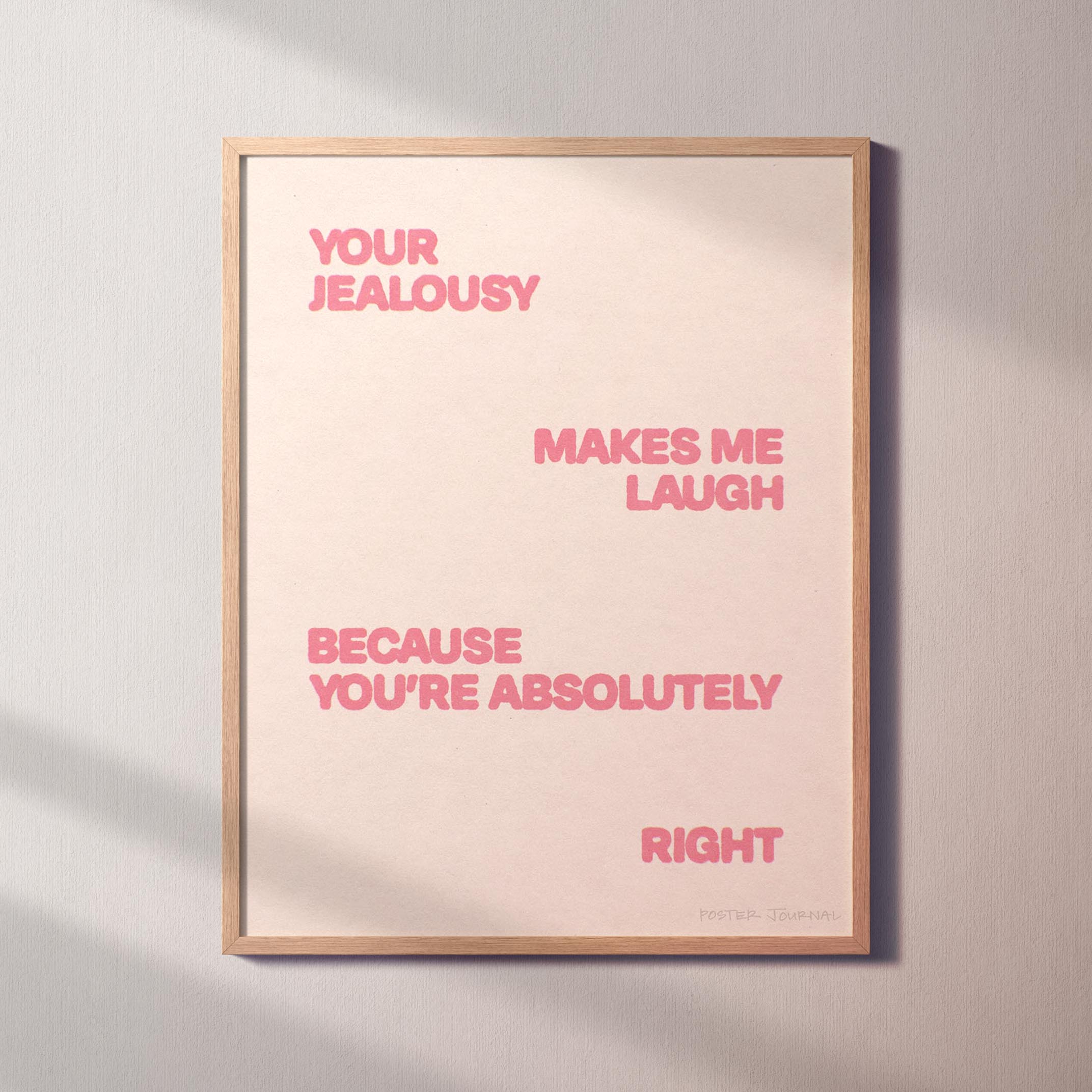 JEALOUSY PRINT