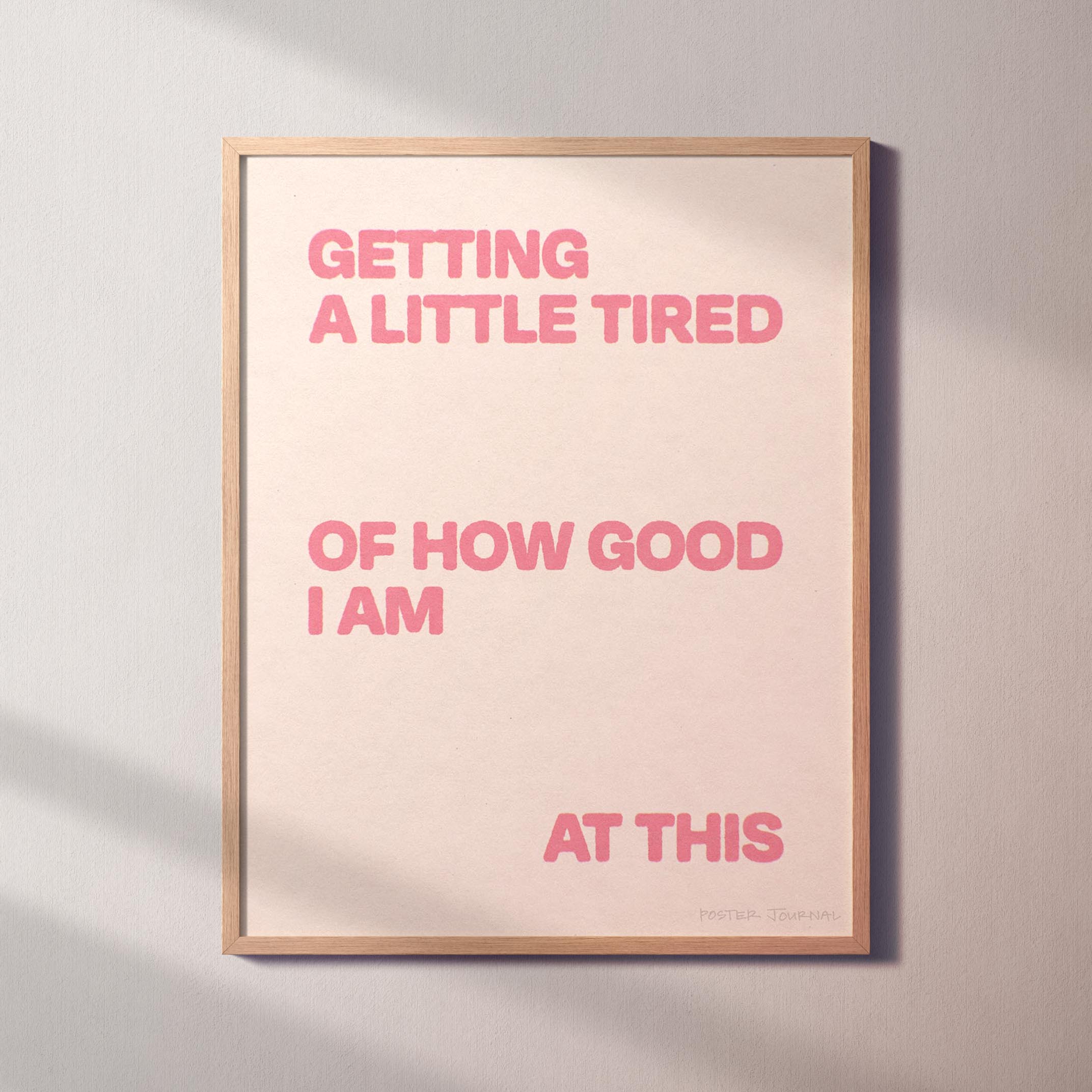 TIRED PRINT