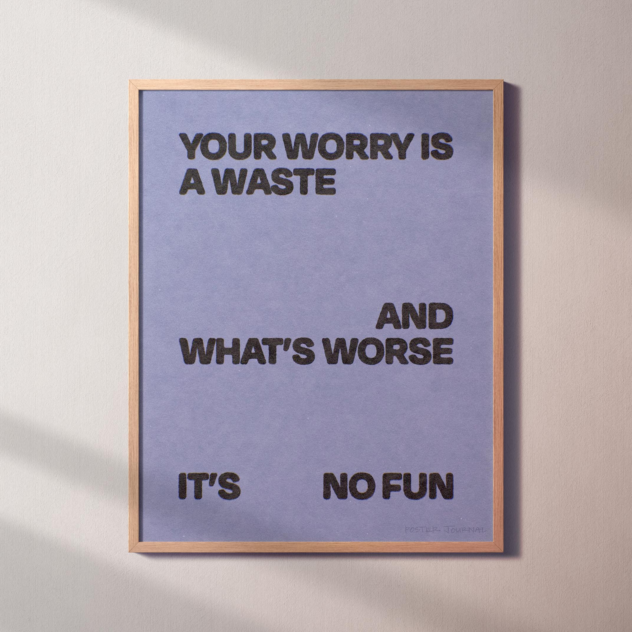 WORRY PRINT