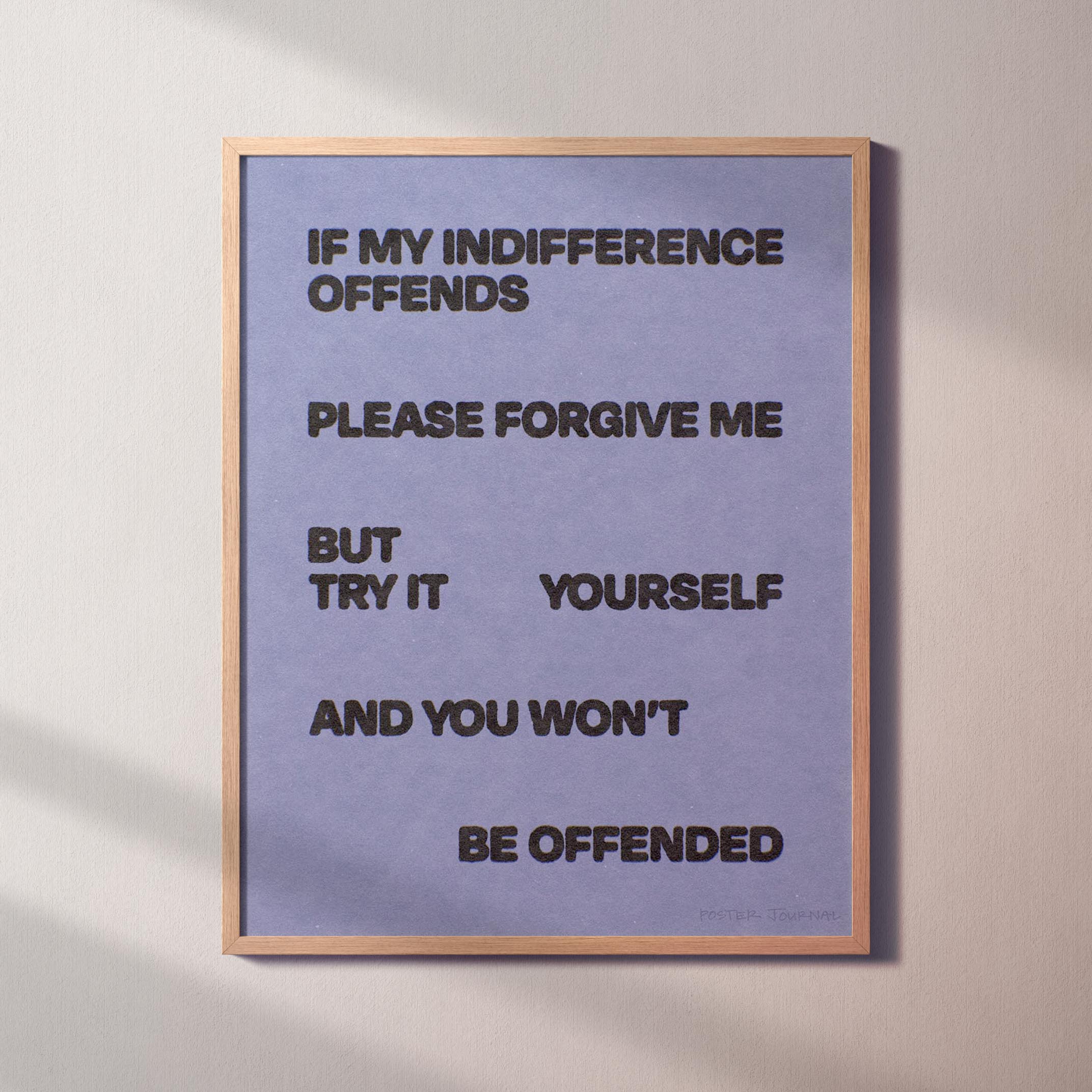 INDIFFERENCE PRINT
