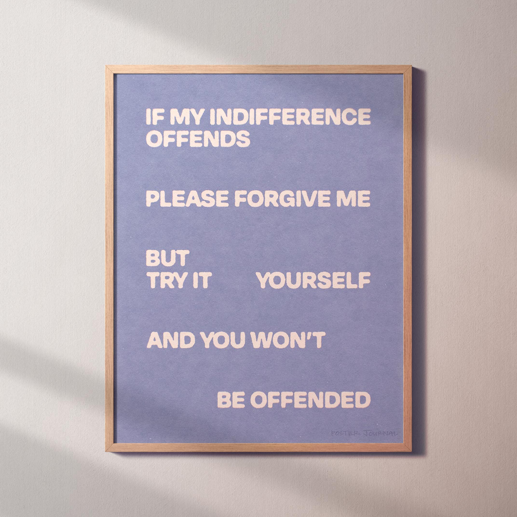 INDIFFERENCE PRINT