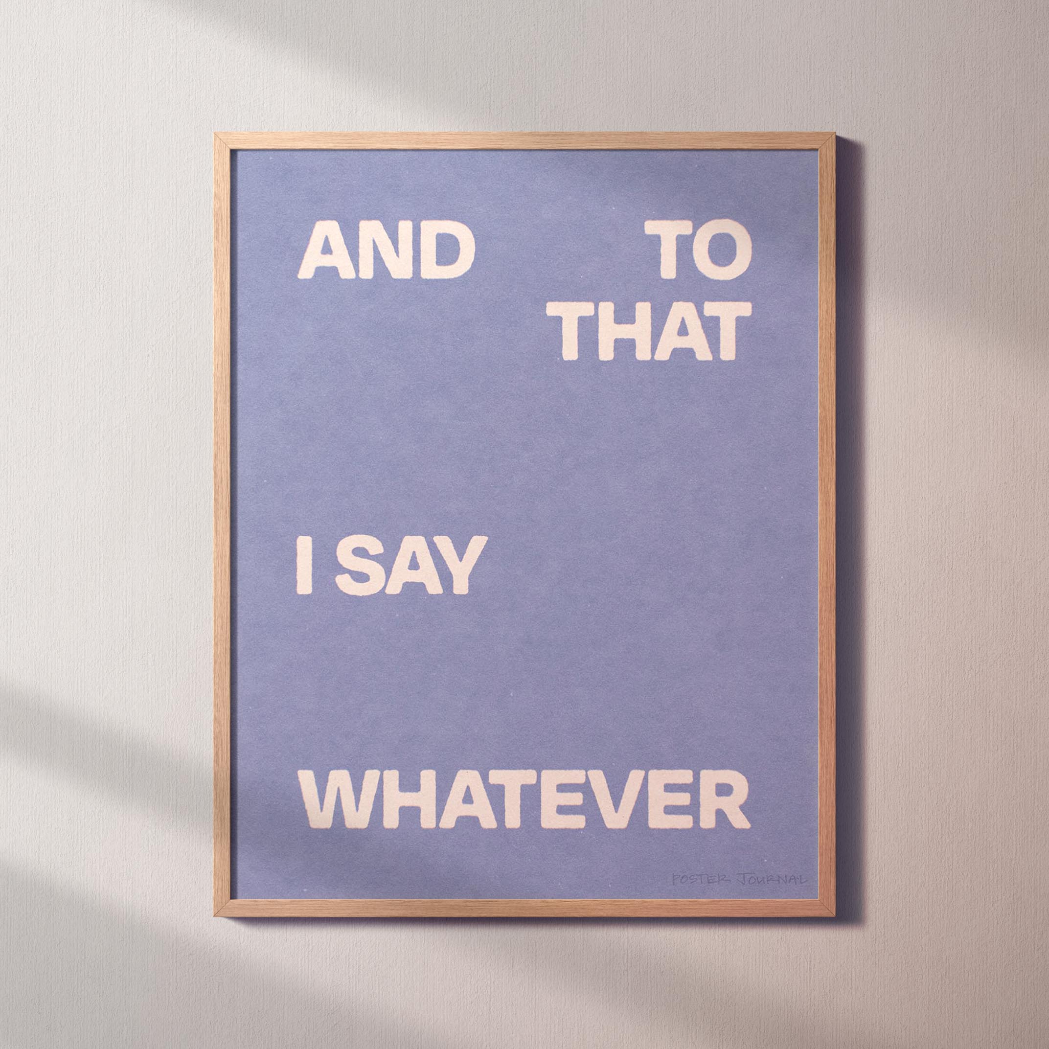 WHATEVER PRINT