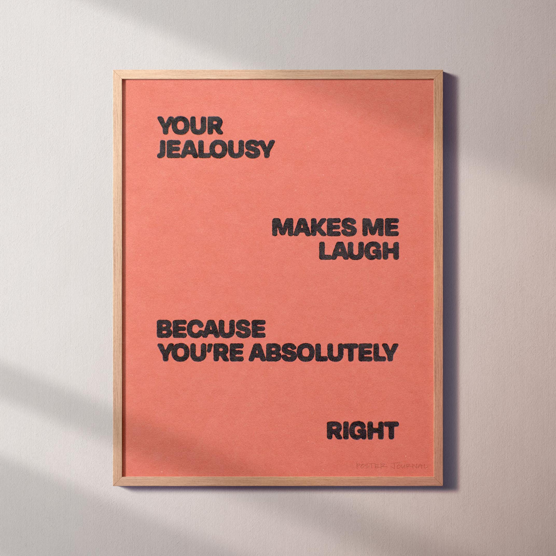 JEALOUSY PRINT