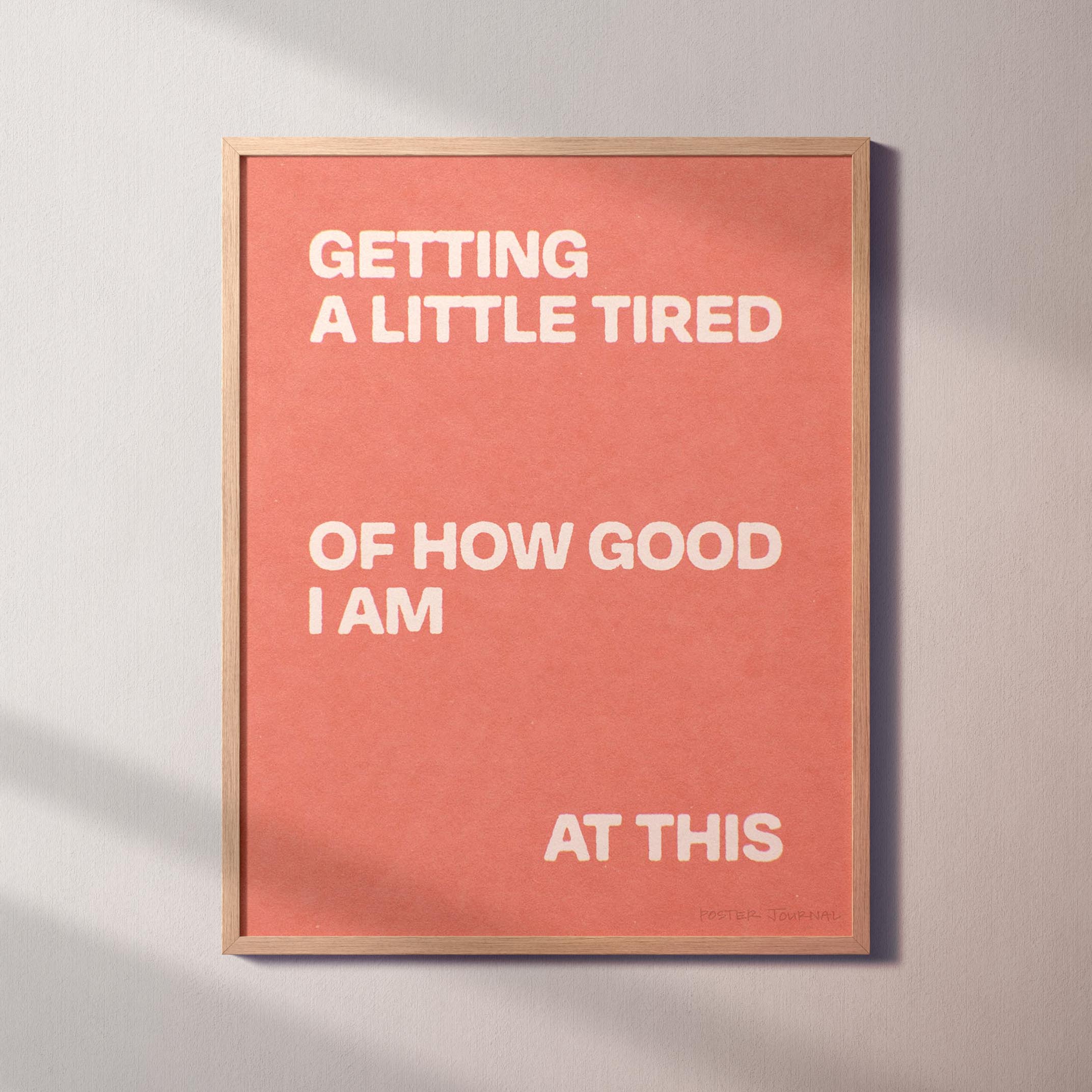 TIRED PRINT