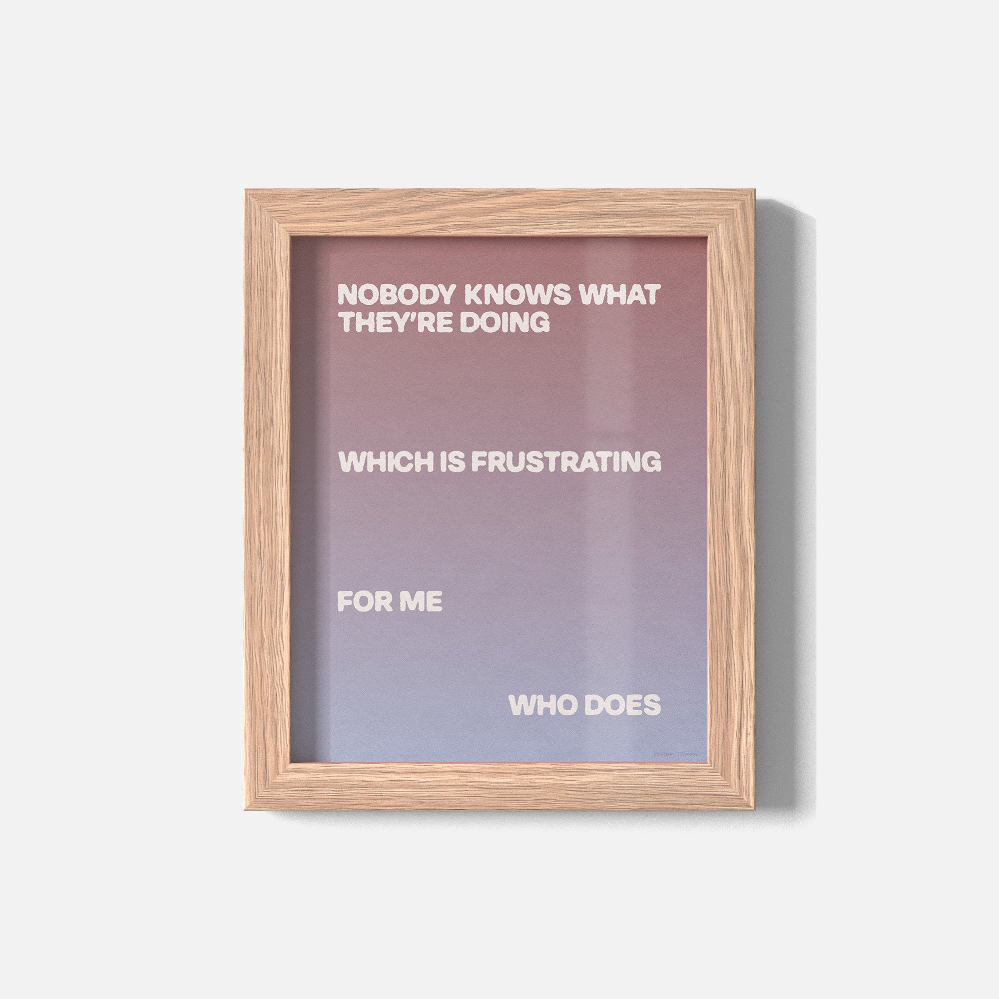 FRUSTRATING PRINT