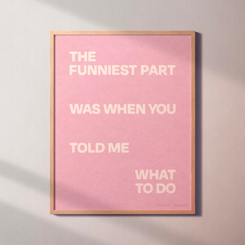 FUNNIEST PRINT