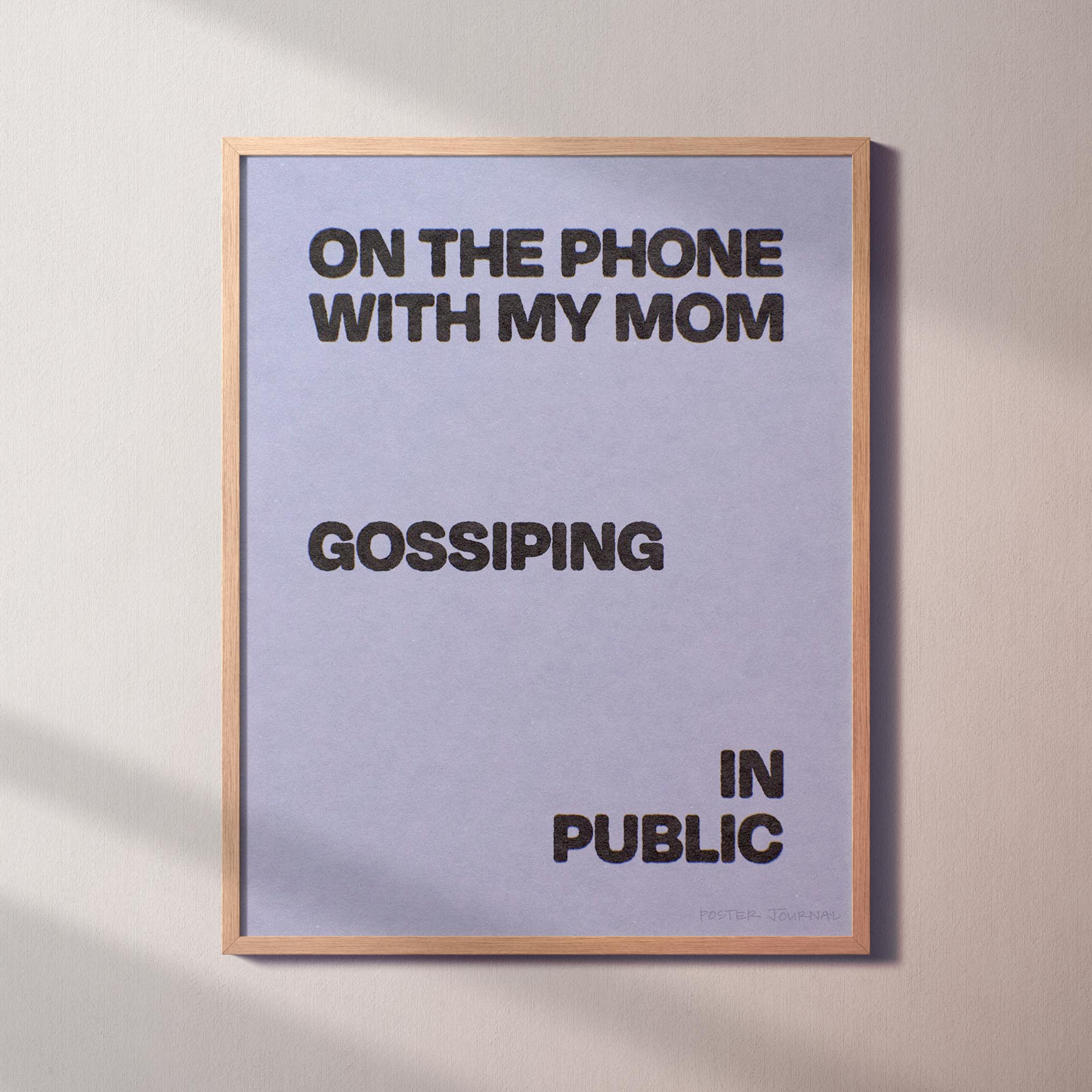 GOSSIPING PRINT