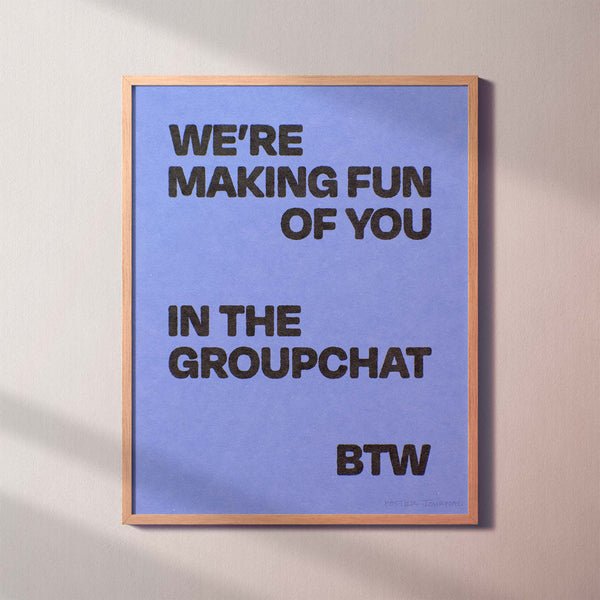 GROUPCHAT PRINT