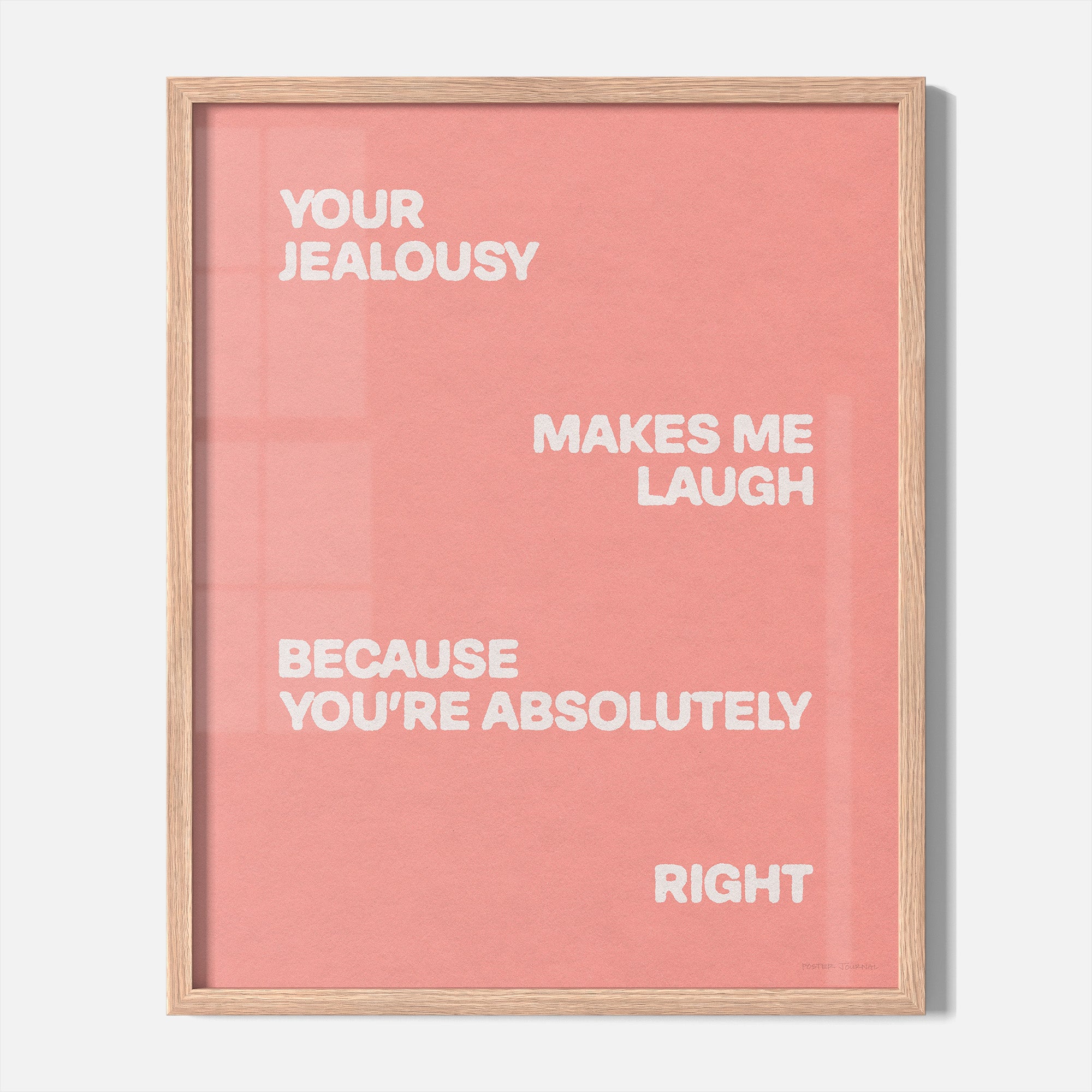 JEALOUSY PRINT