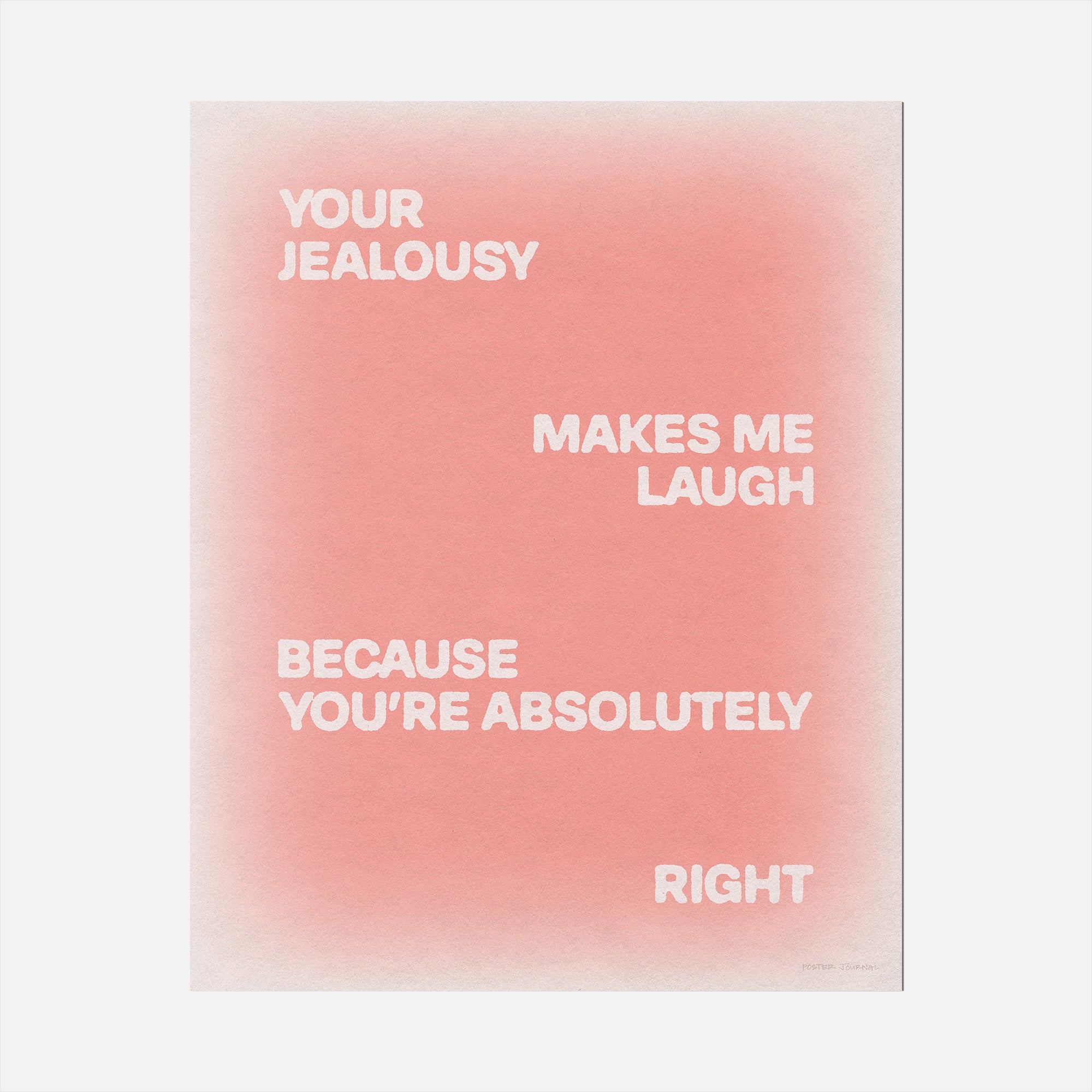 JEALOUSY PRINT