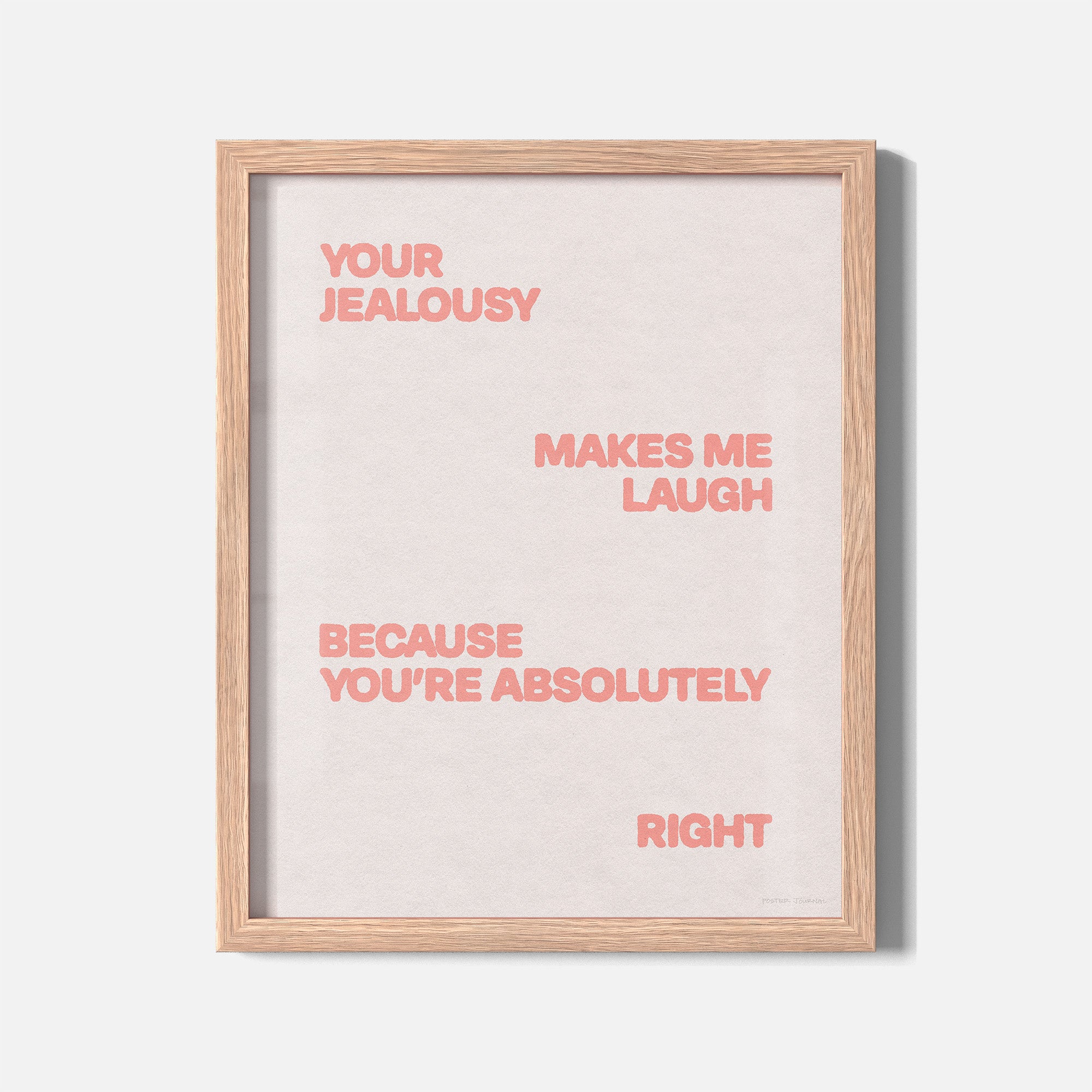 JEALOUSY PRINT