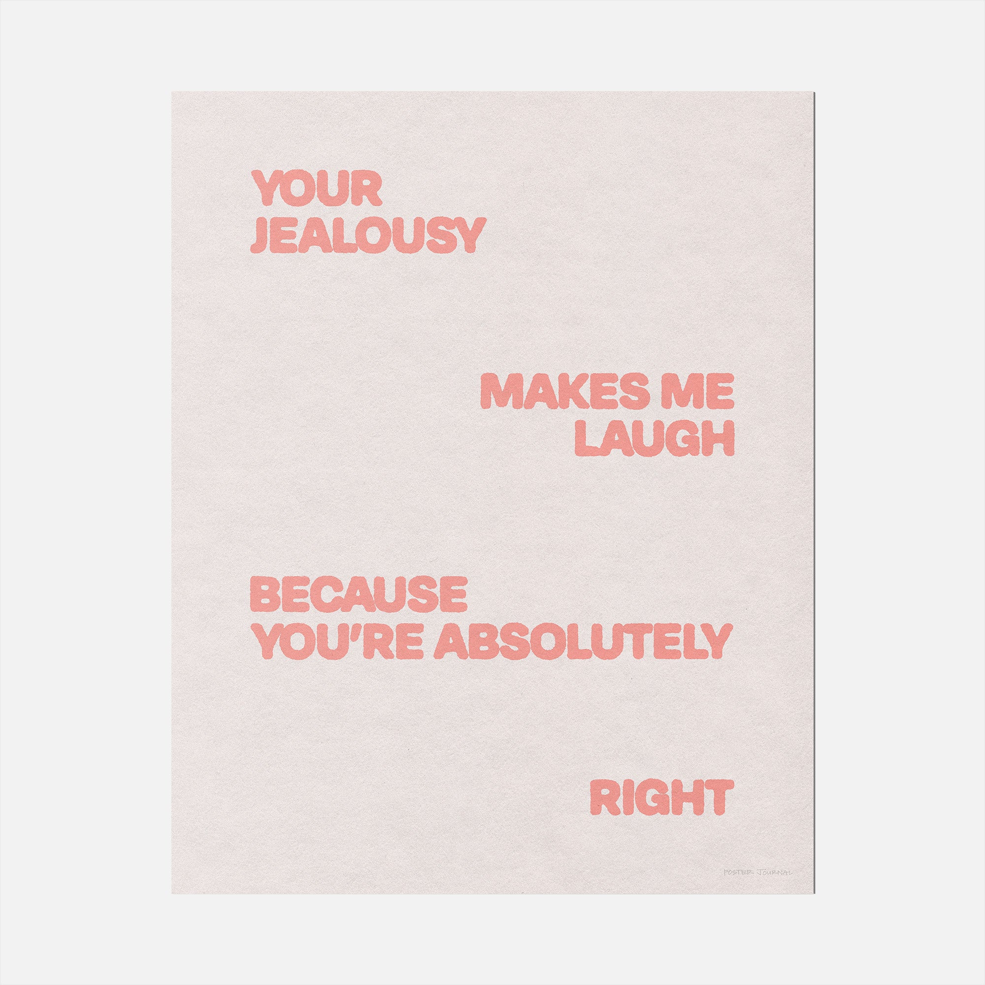 JEALOUSY PRINT