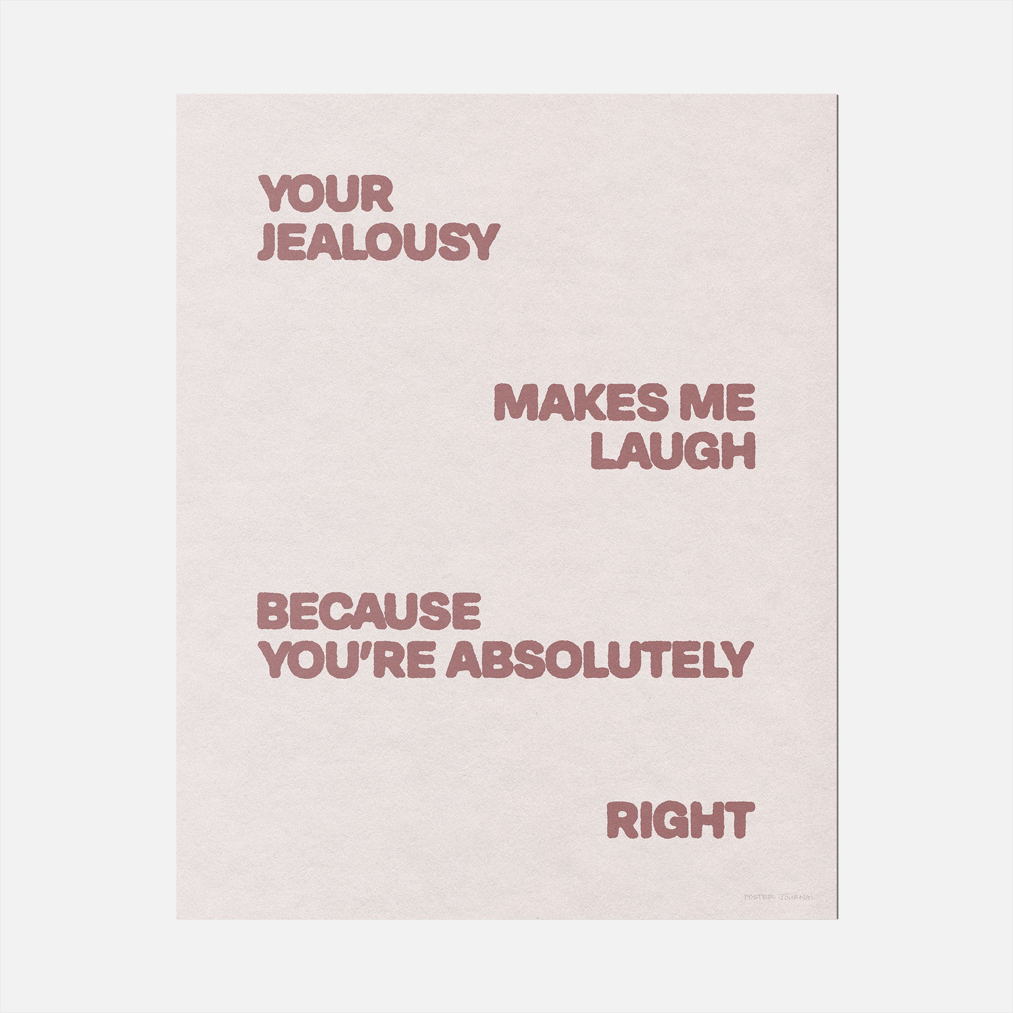 JEALOUSY PRINT