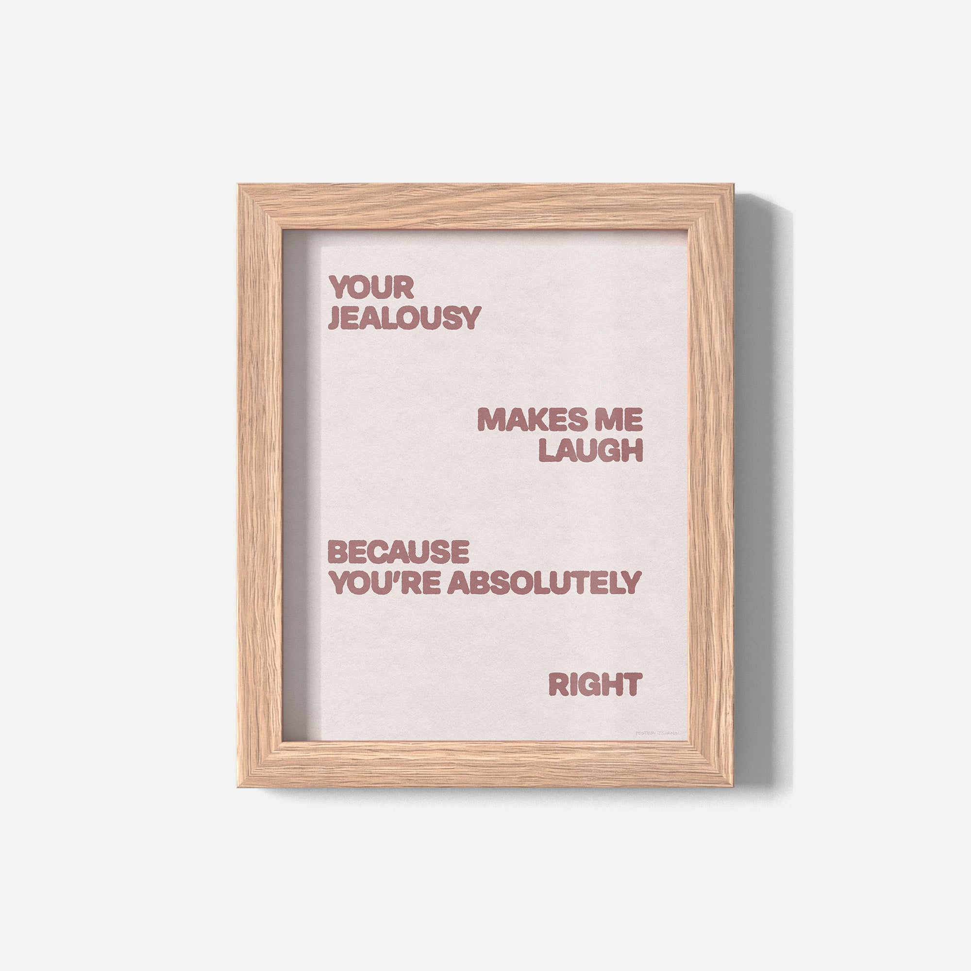 JEALOUSY PRINT
