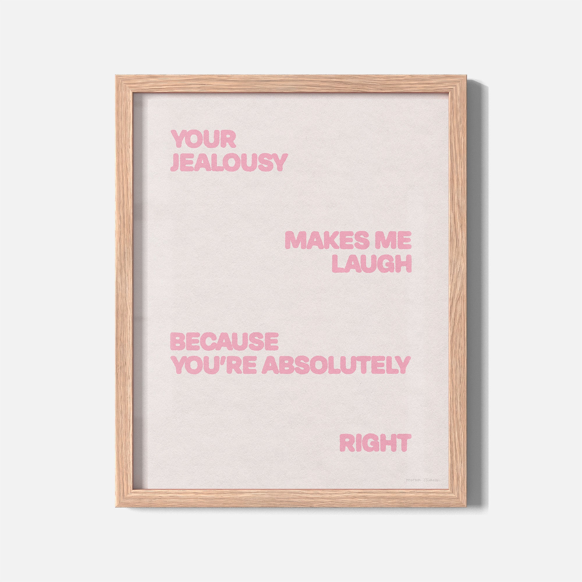 JEALOUSY PRINT