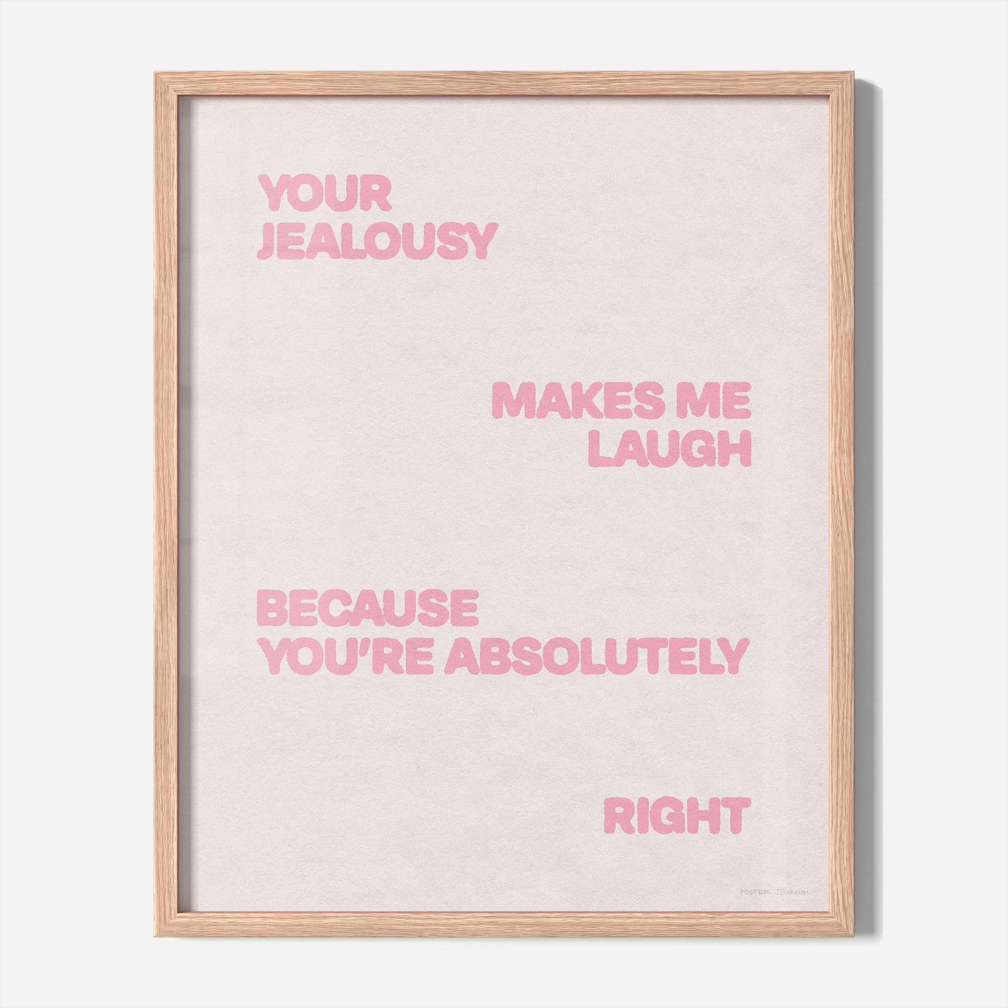 JEALOUSY PRINT