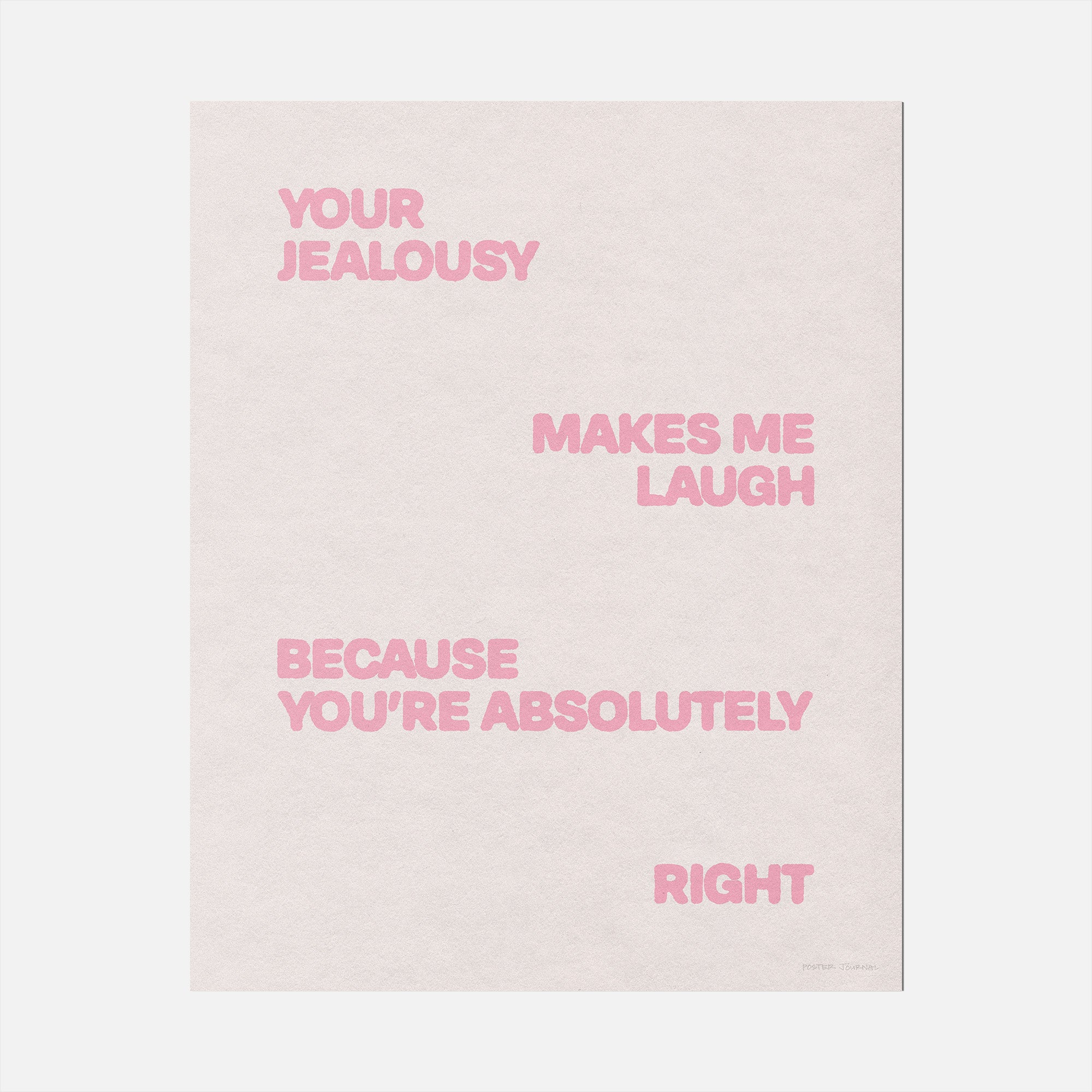 JEALOUSY PRINT