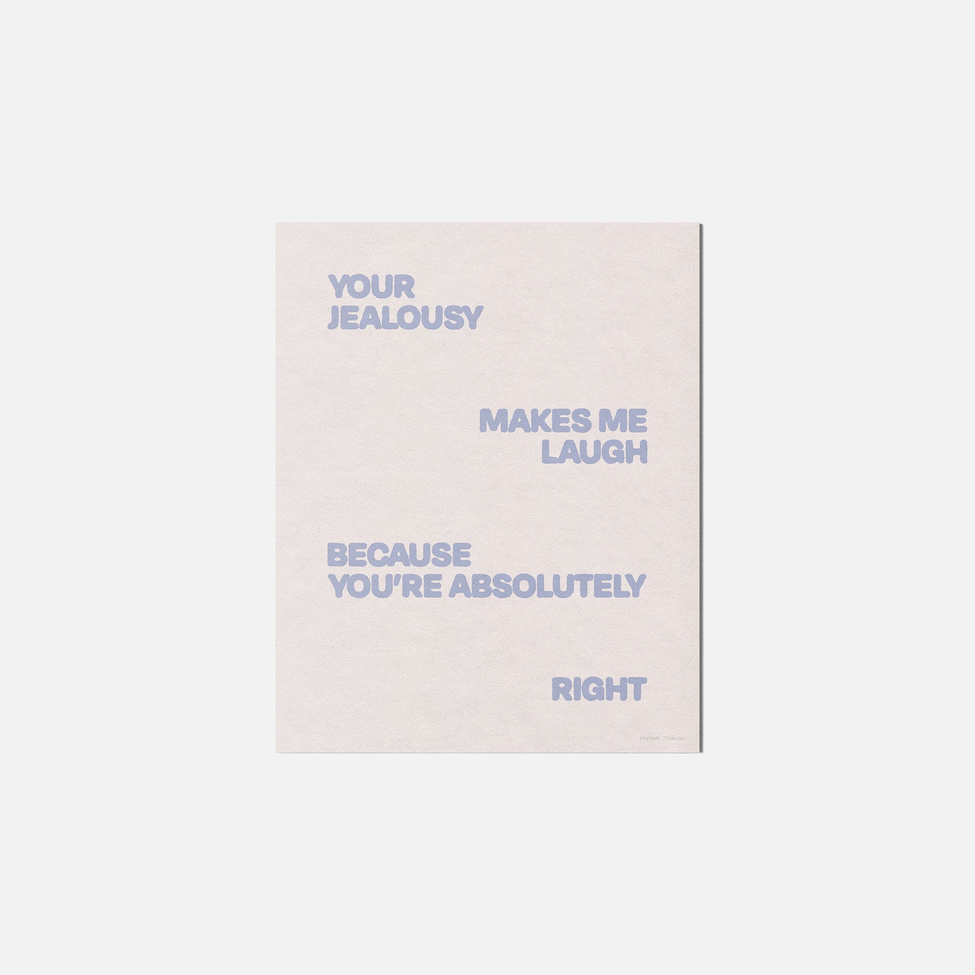 JEALOUSY PRINT