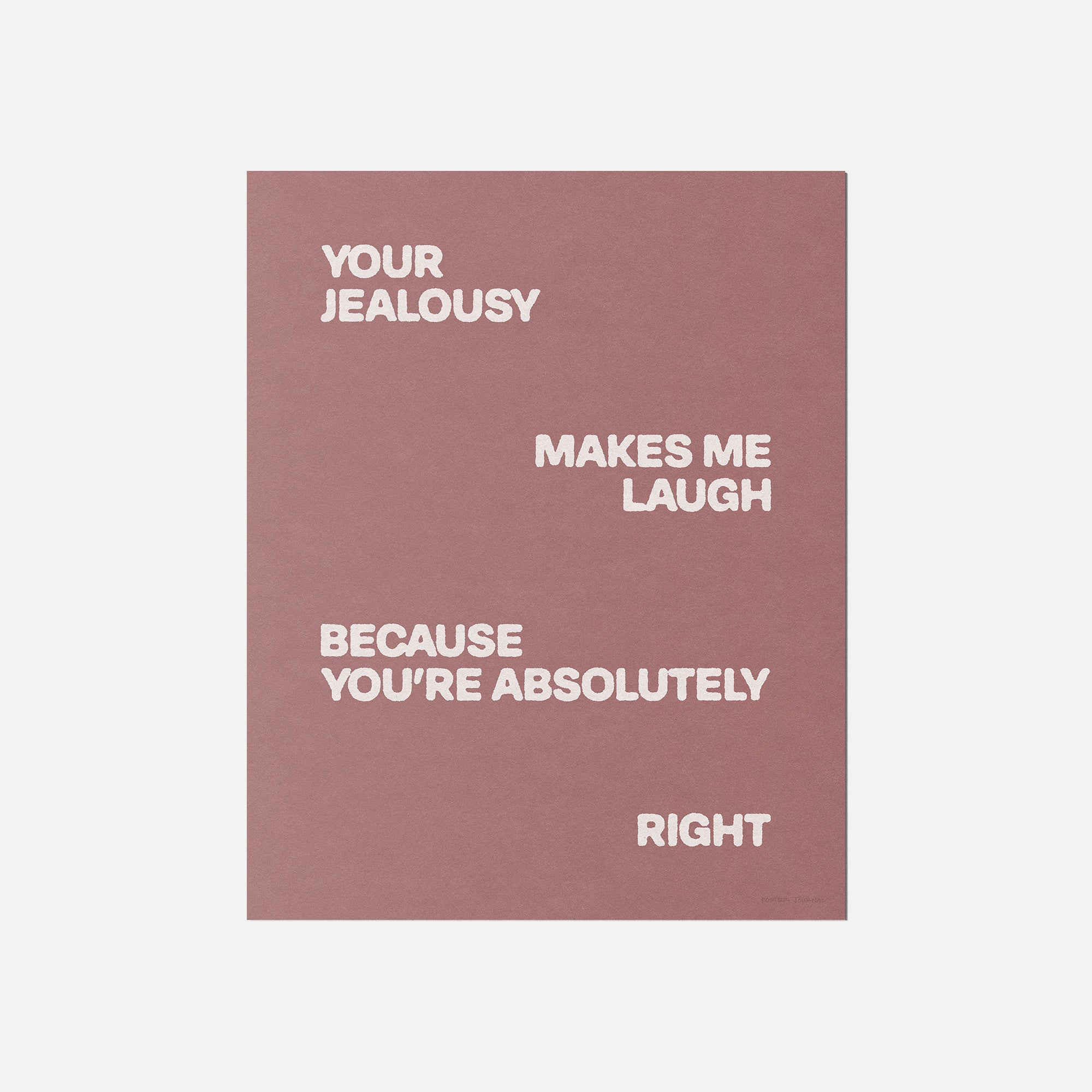 JEALOUSY PRINT