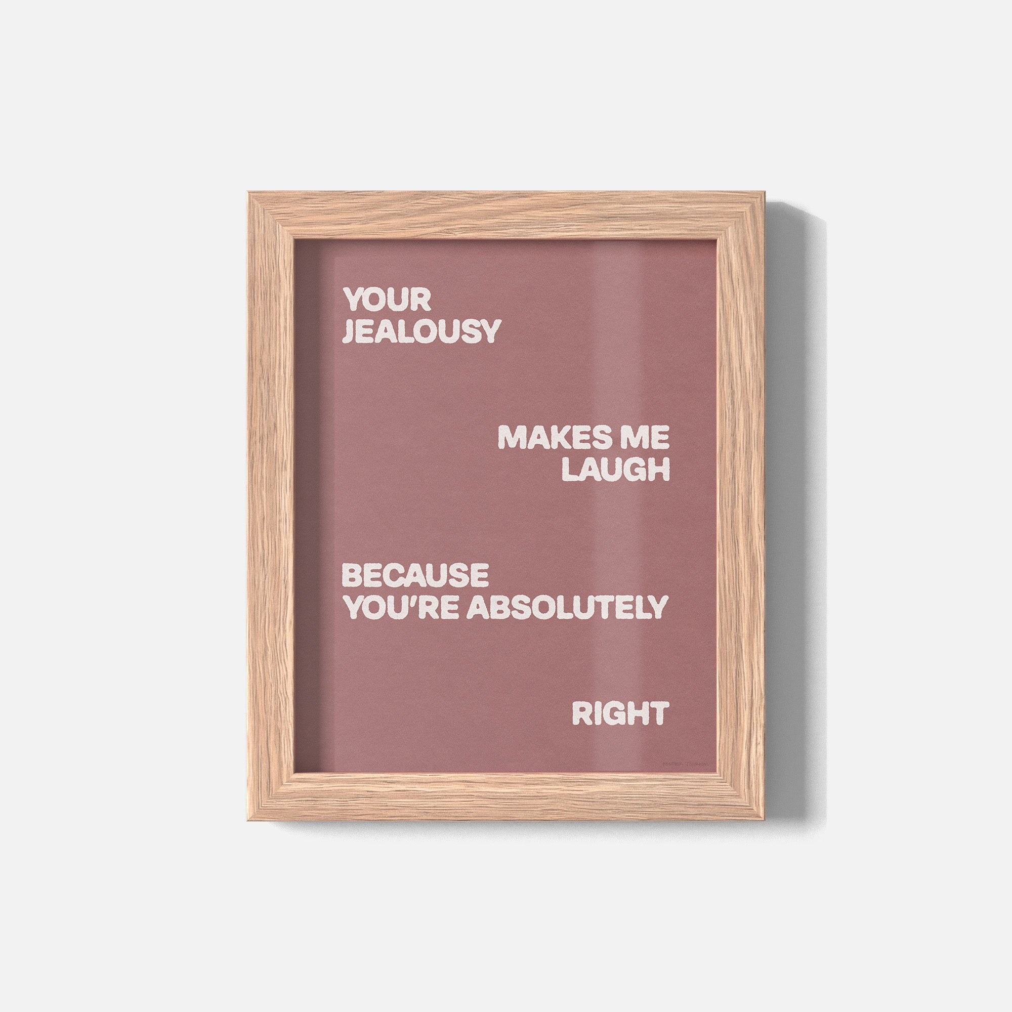 JEALOUSY PRINT