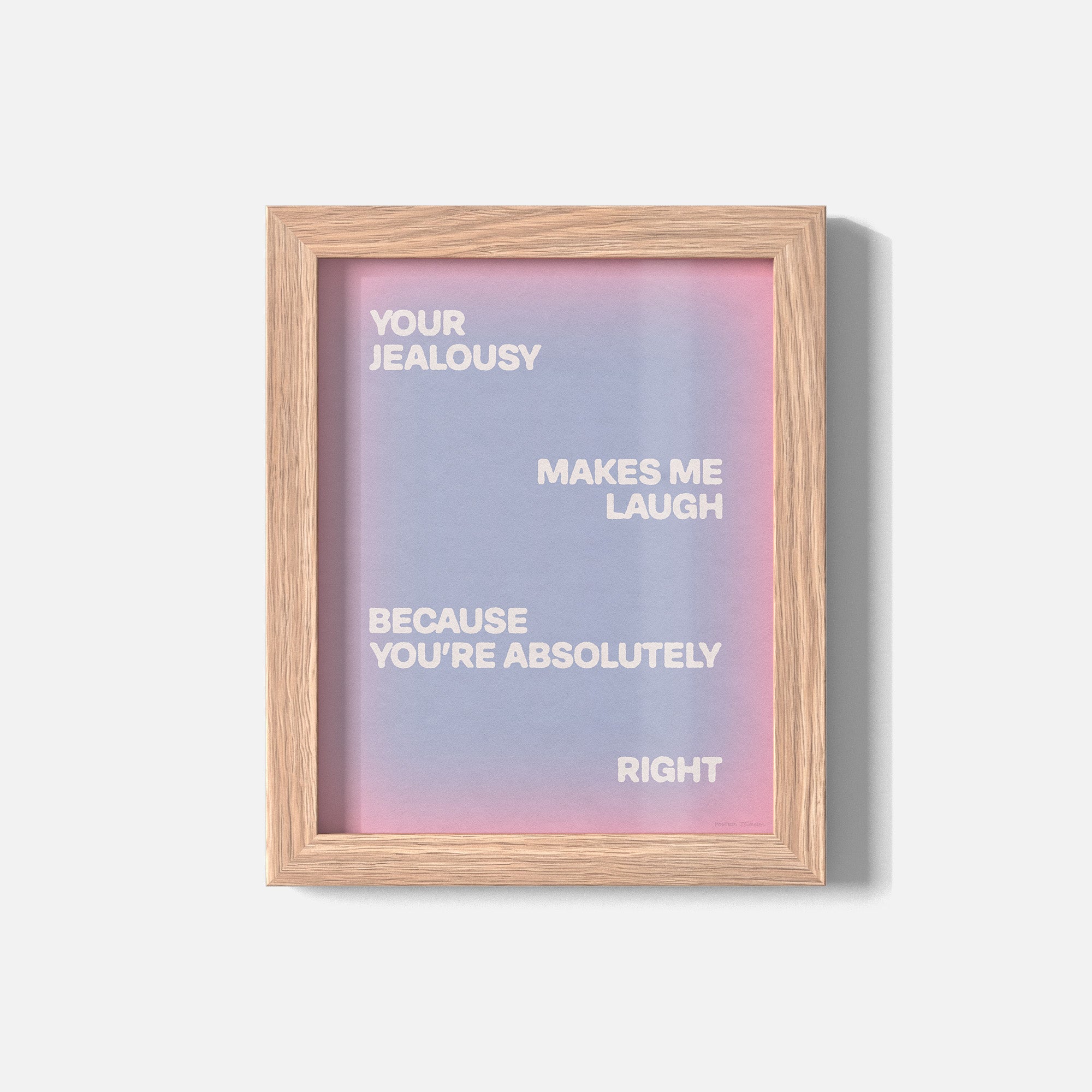 JEALOUSY PRINT