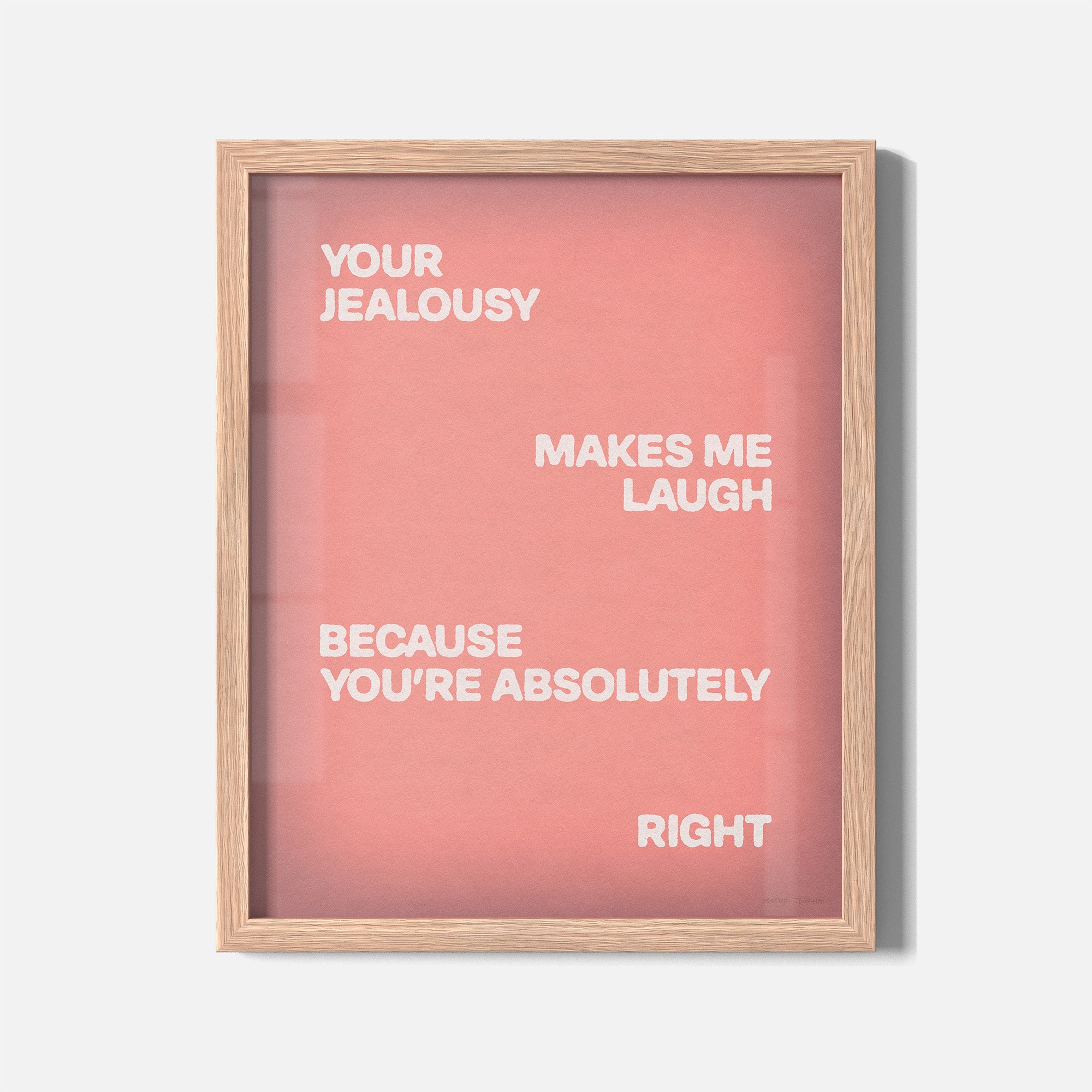 JEALOUSY PRINT