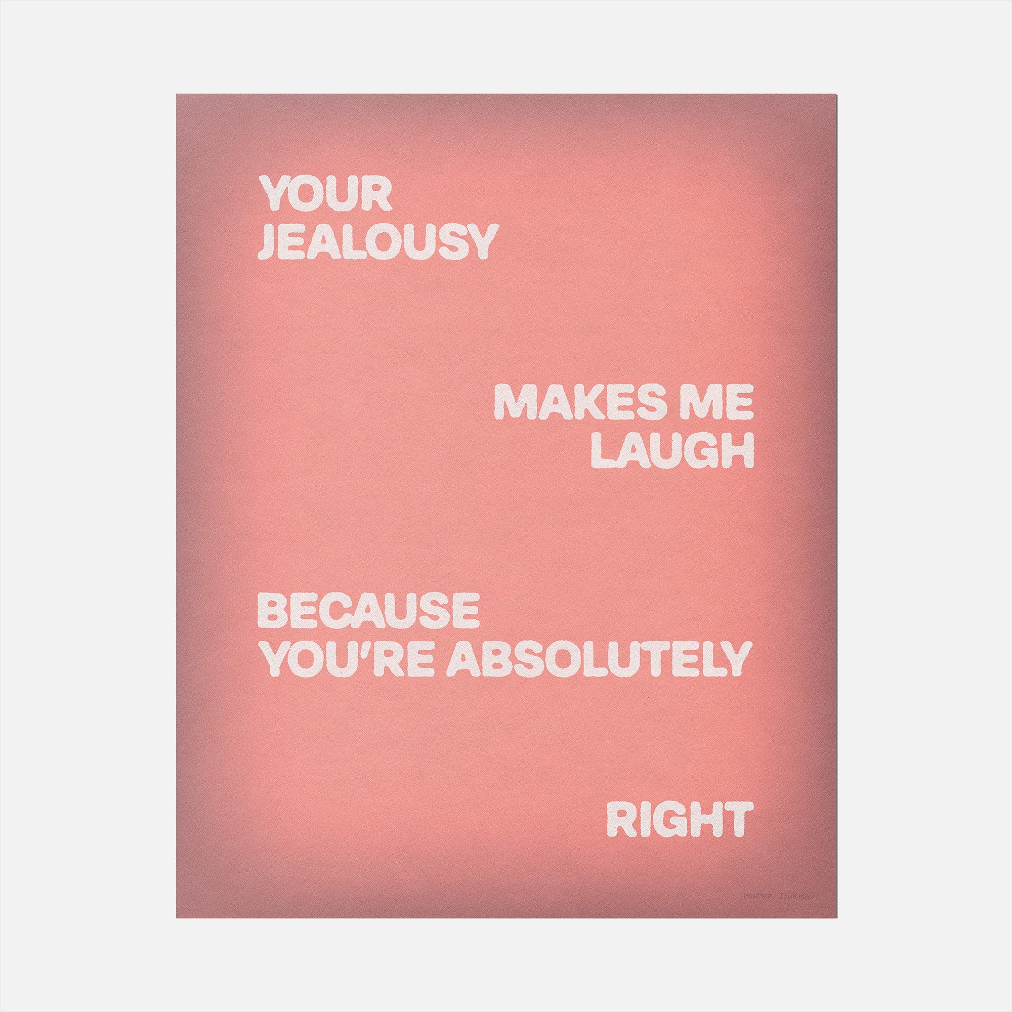 JEALOUSY PRINT