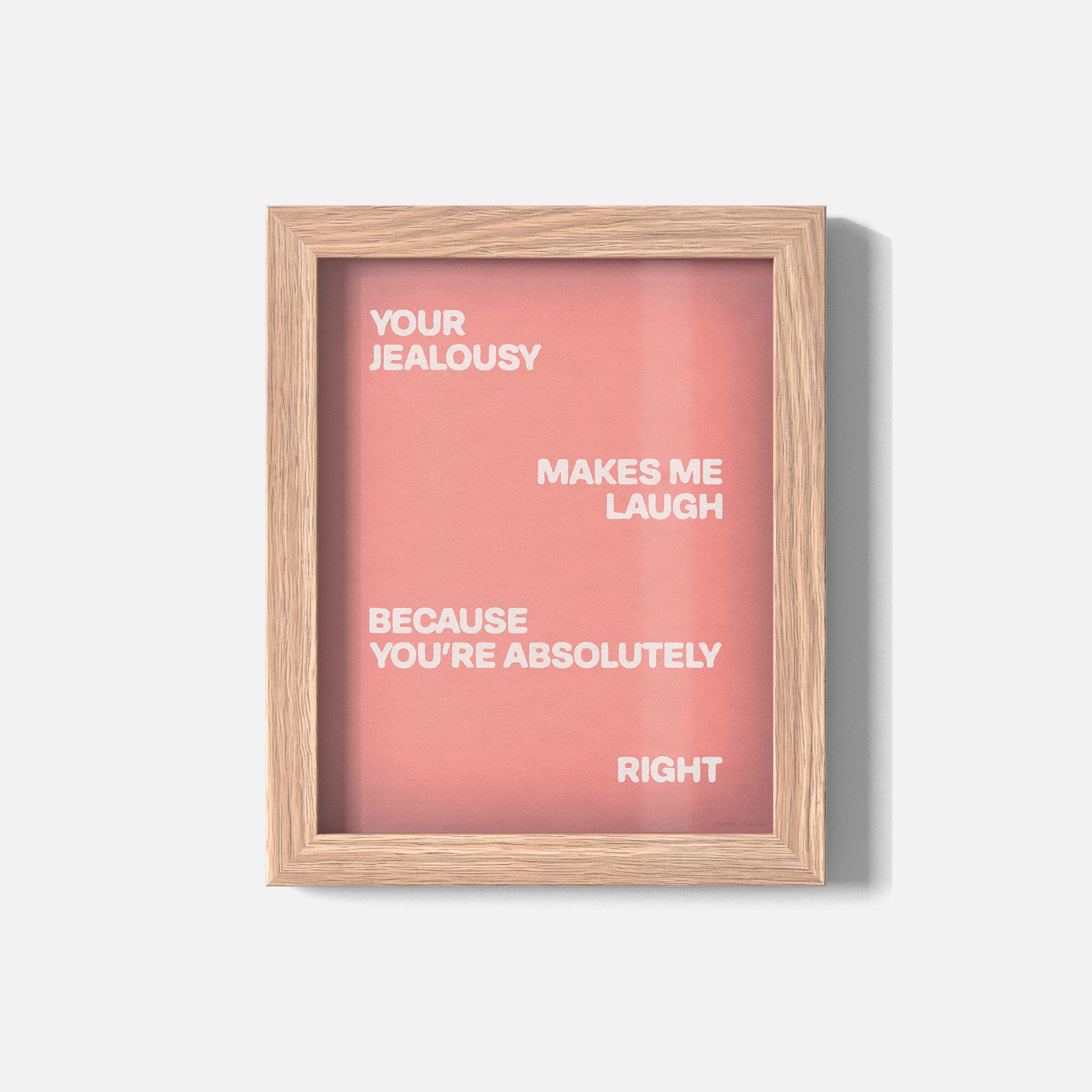 JEALOUSY PRINT