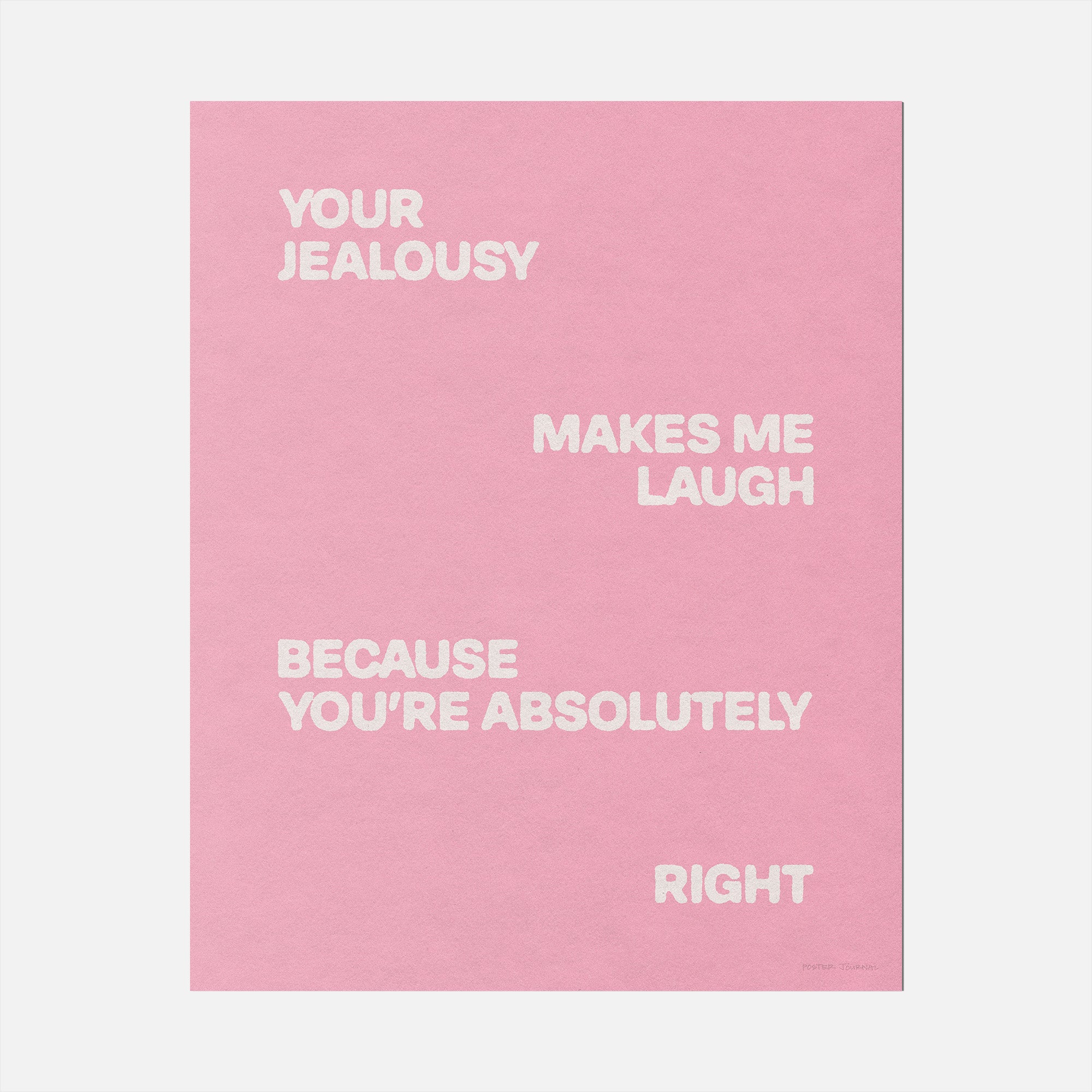 JEALOUSY PRINT