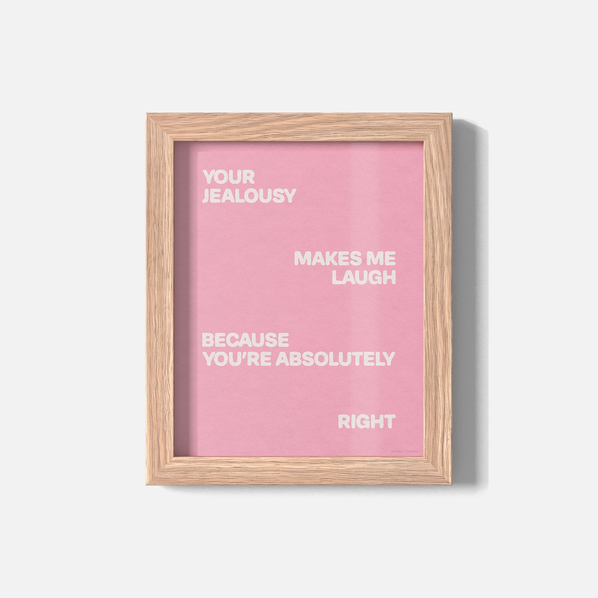 JEALOUSY PRINT