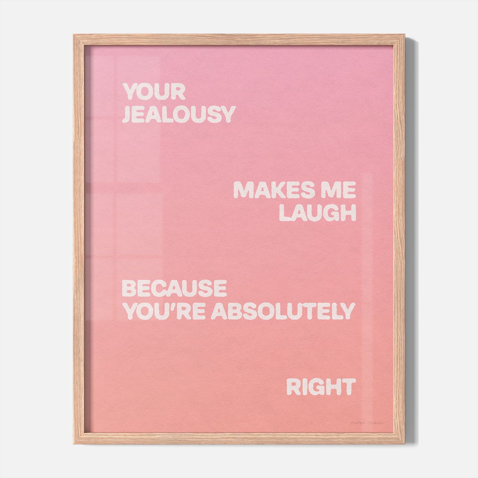 JEALOUSY PRINT