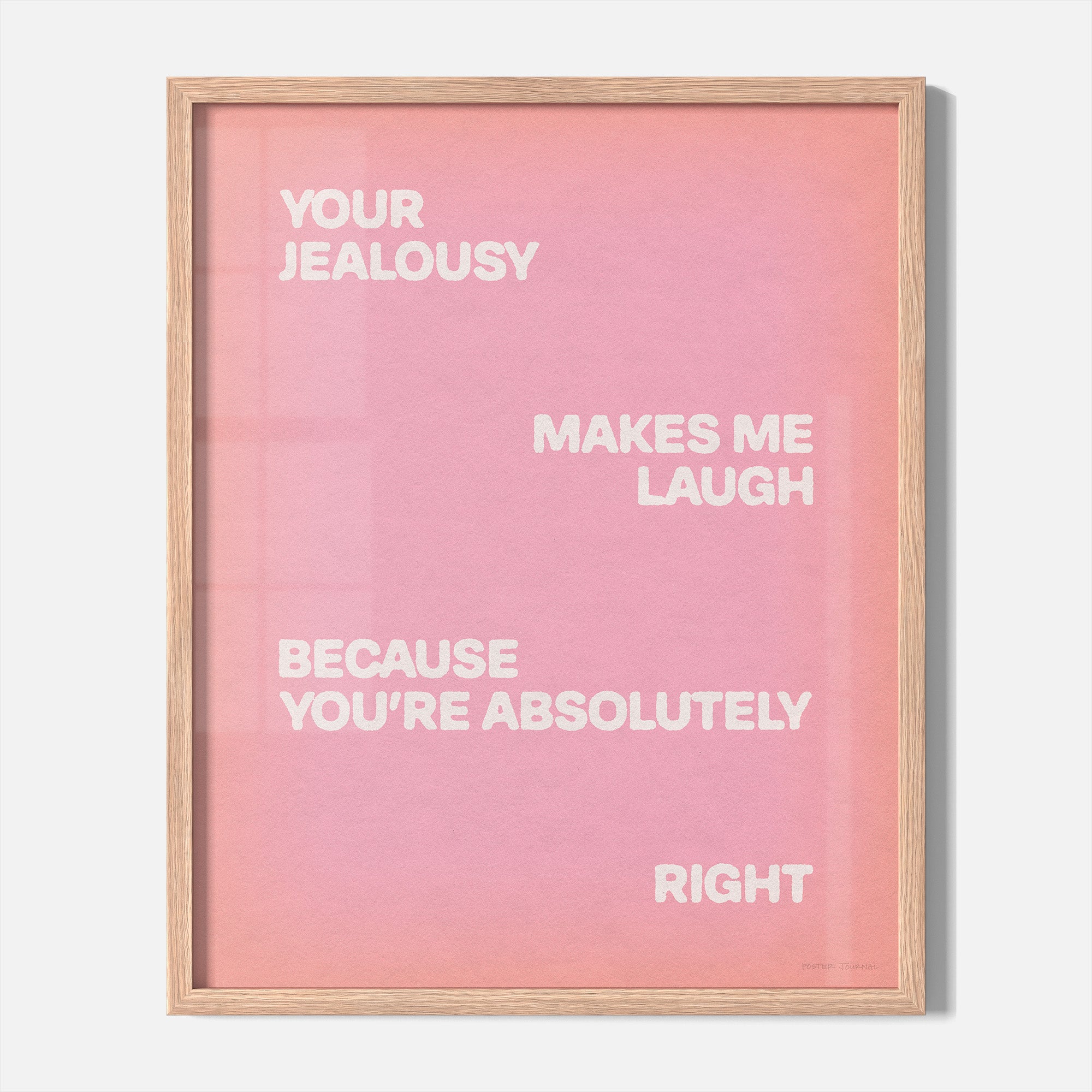 JEALOUSY PRINT
