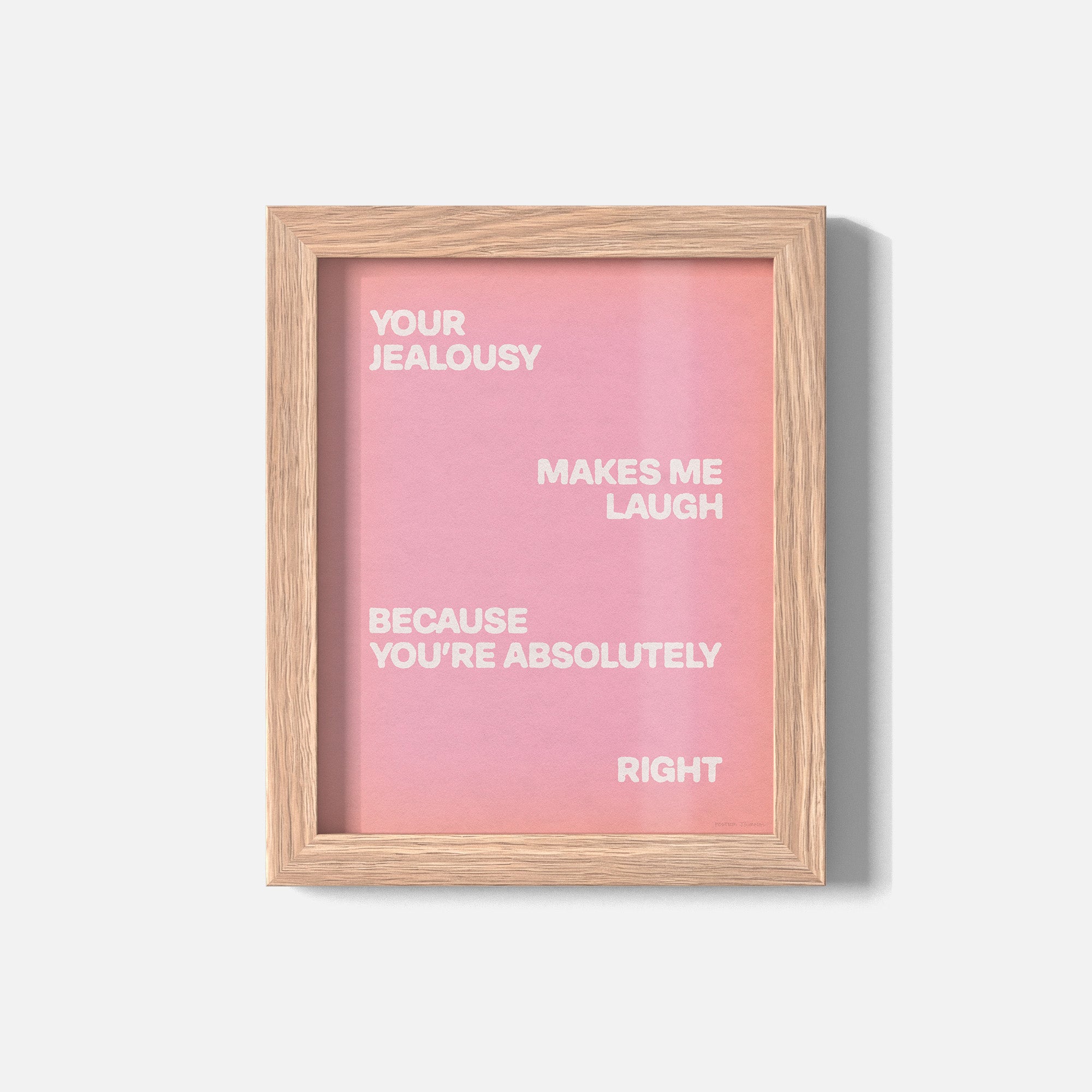 JEALOUSY PRINT