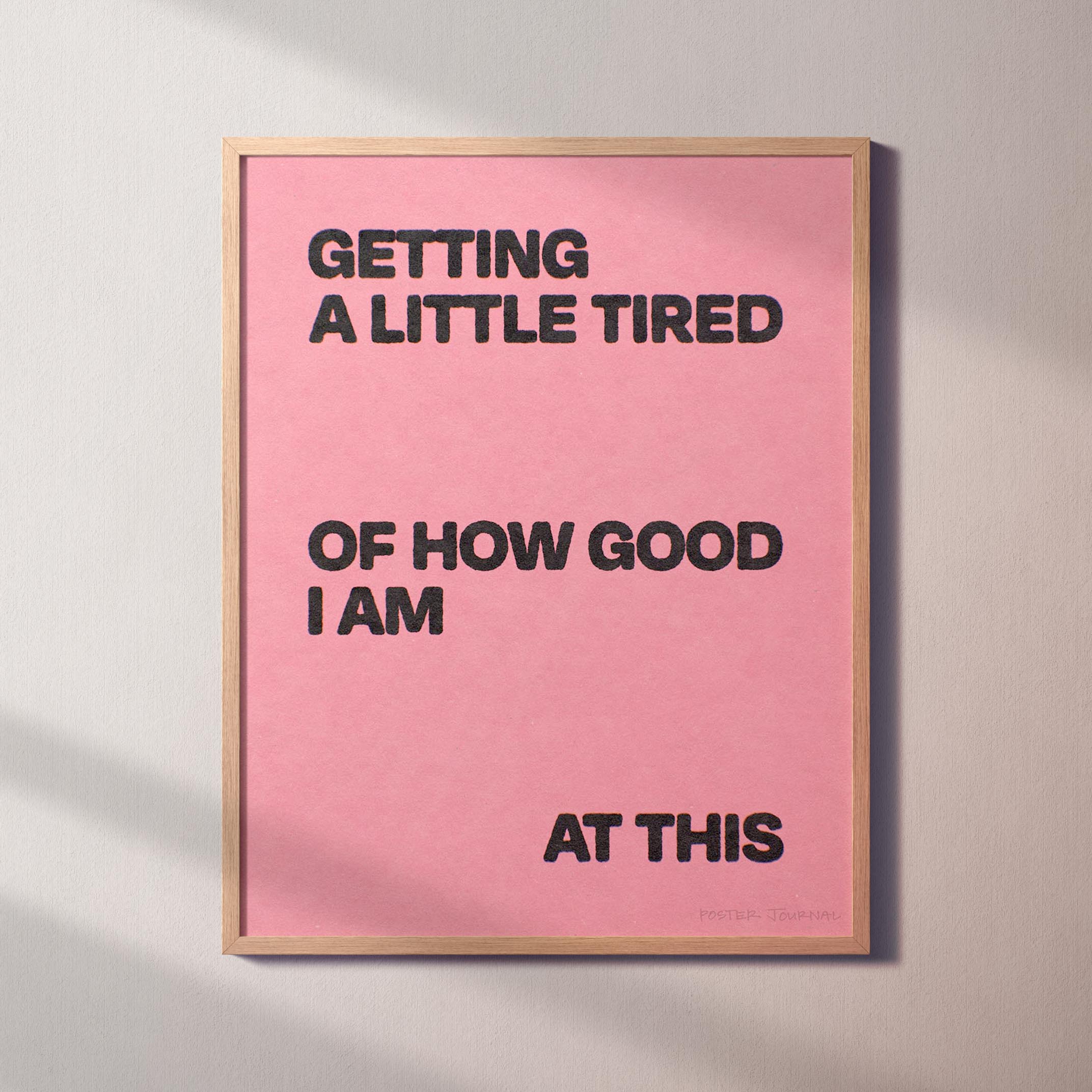 TIRED PRINT