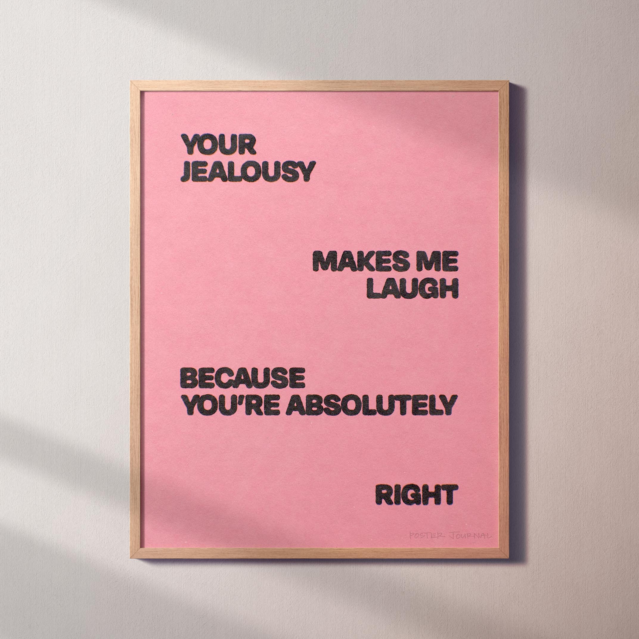 JEALOUSY PRINT