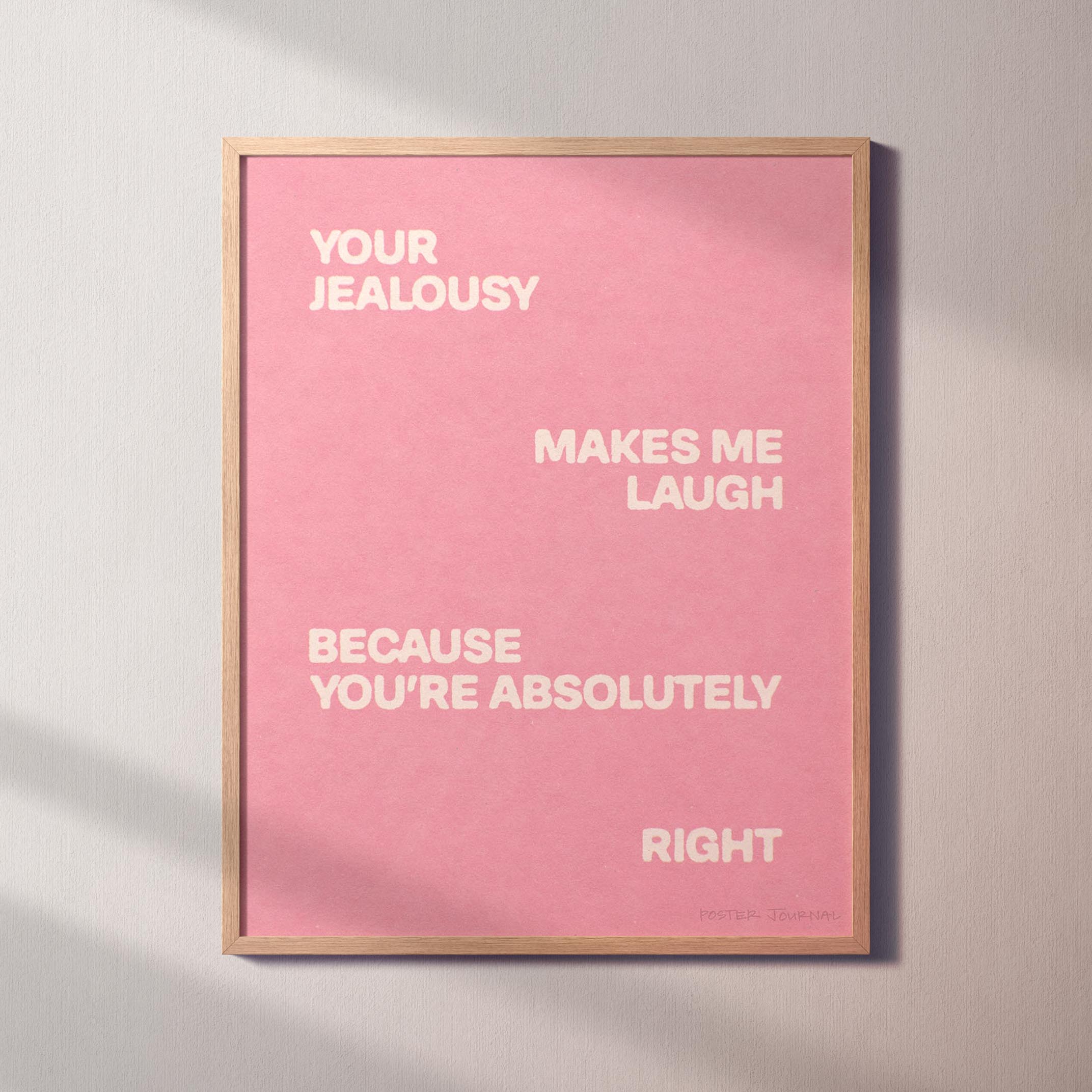 JEALOUSY PRINT