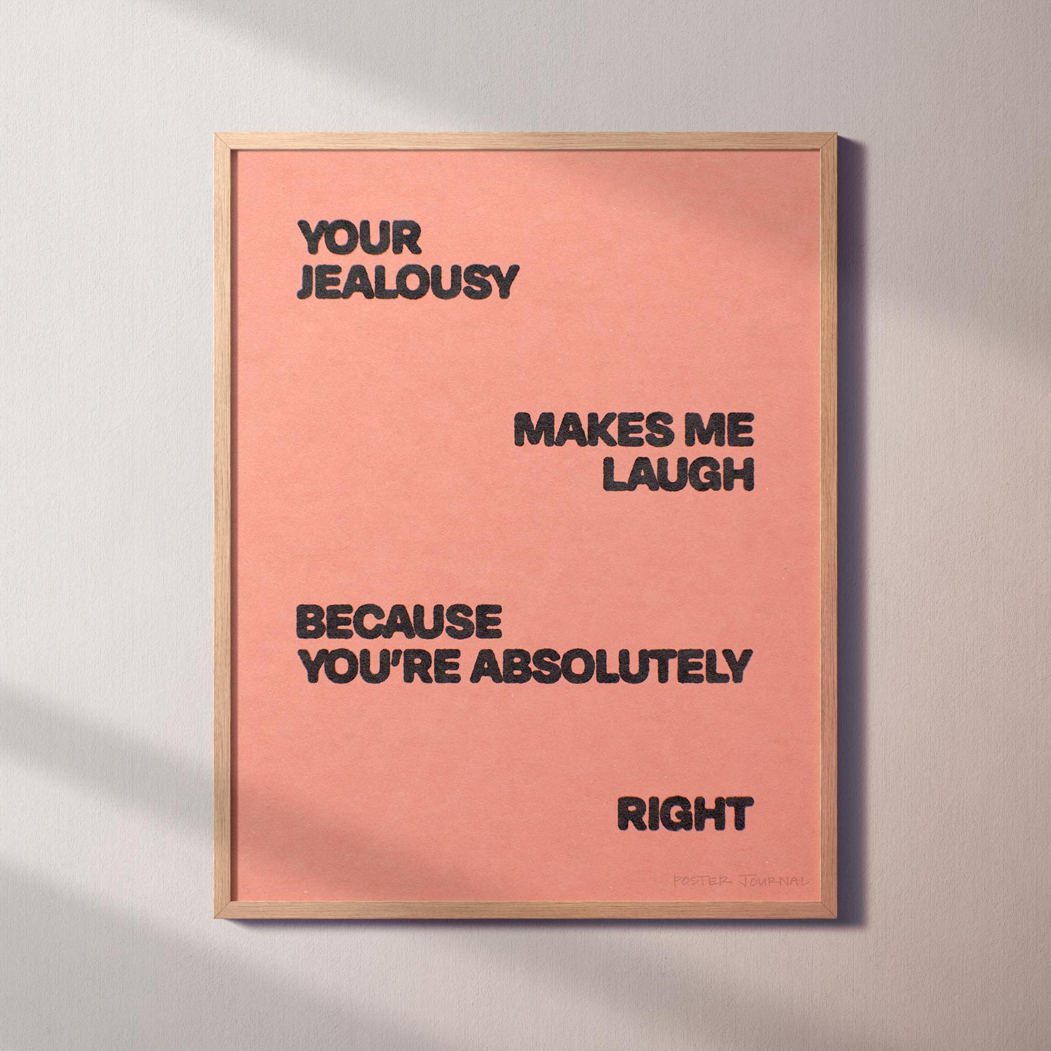 JEALOUSY PRINT