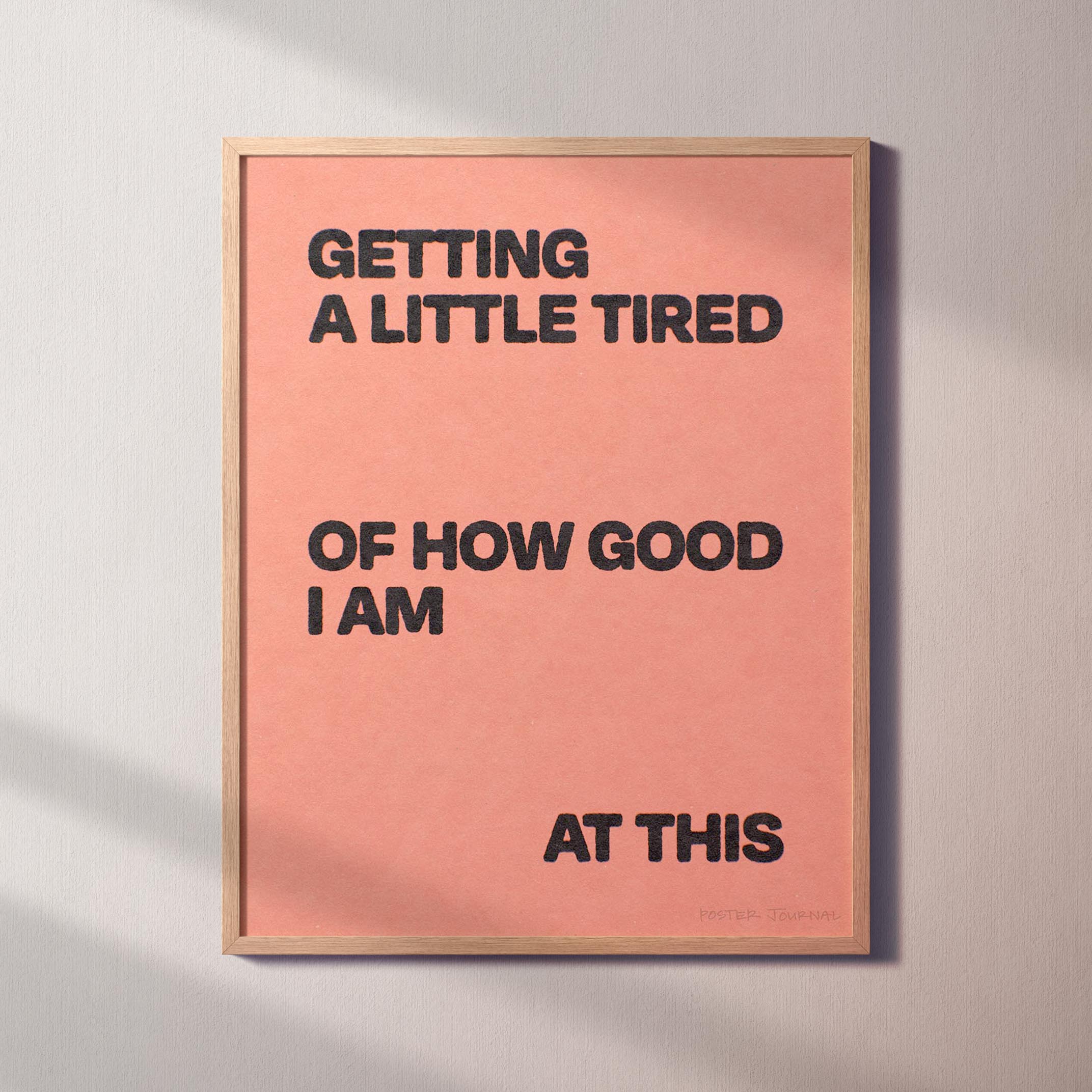 TIRED PRINT