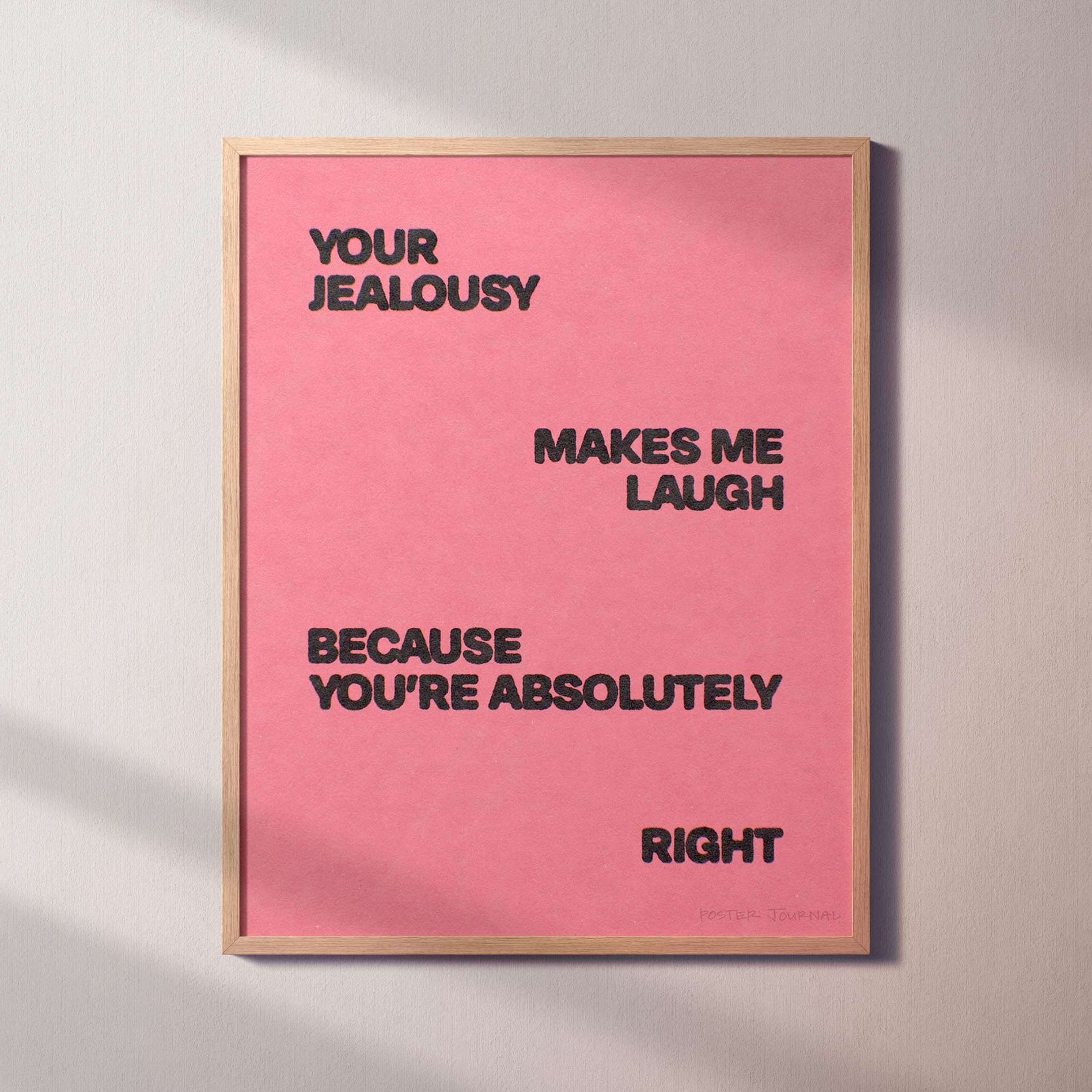 JEALOUSY PRINT