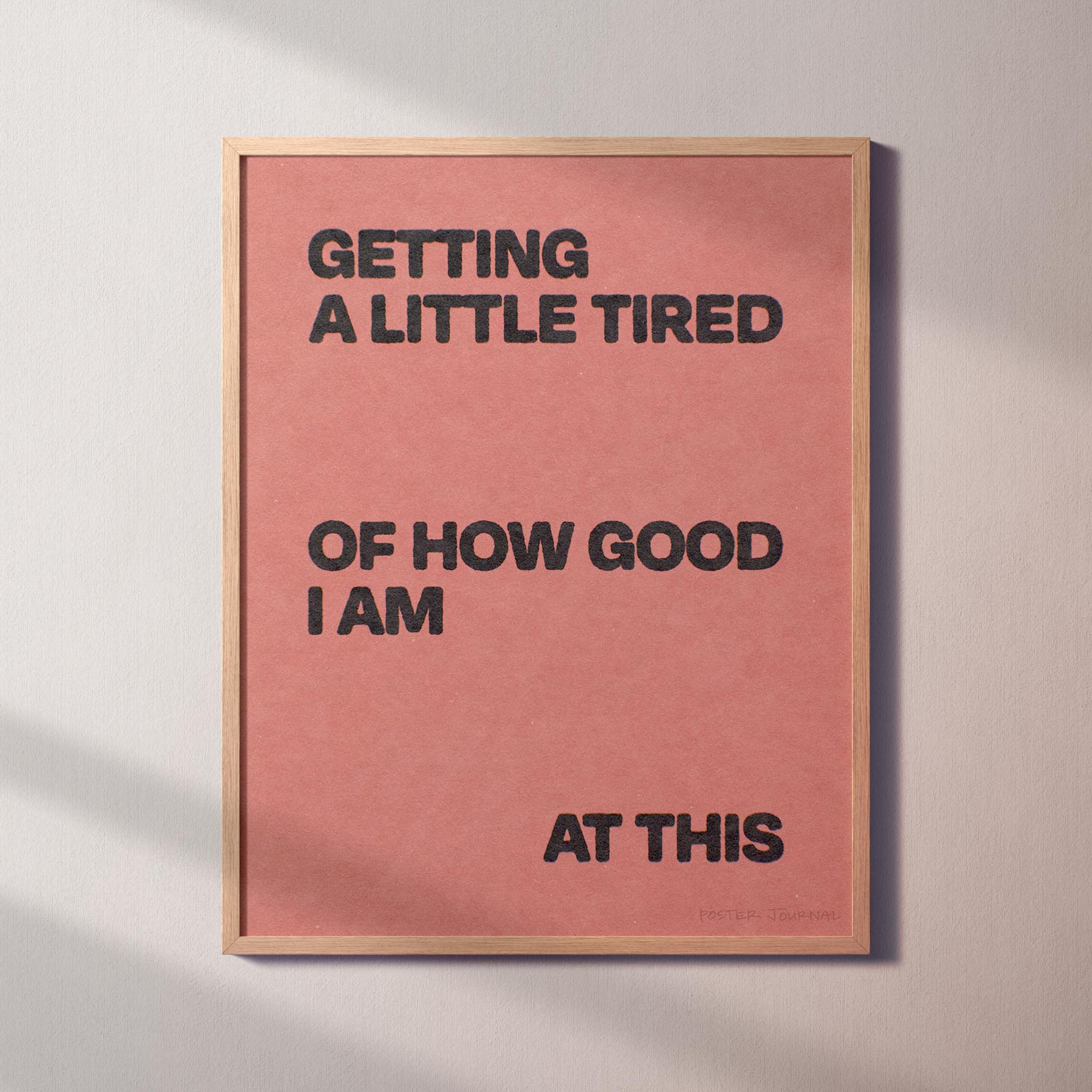 TIRED PRINT