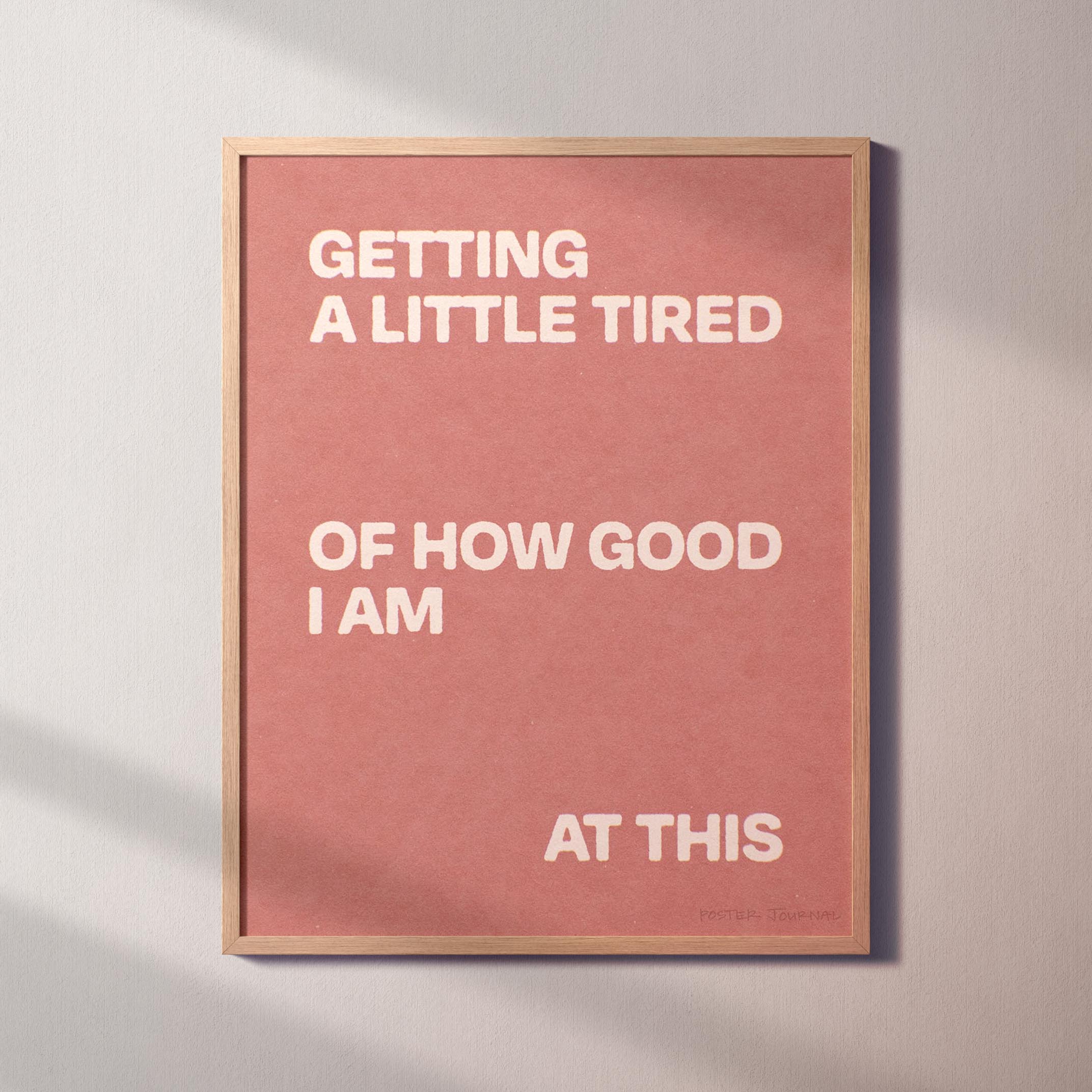 TIRED PRINT