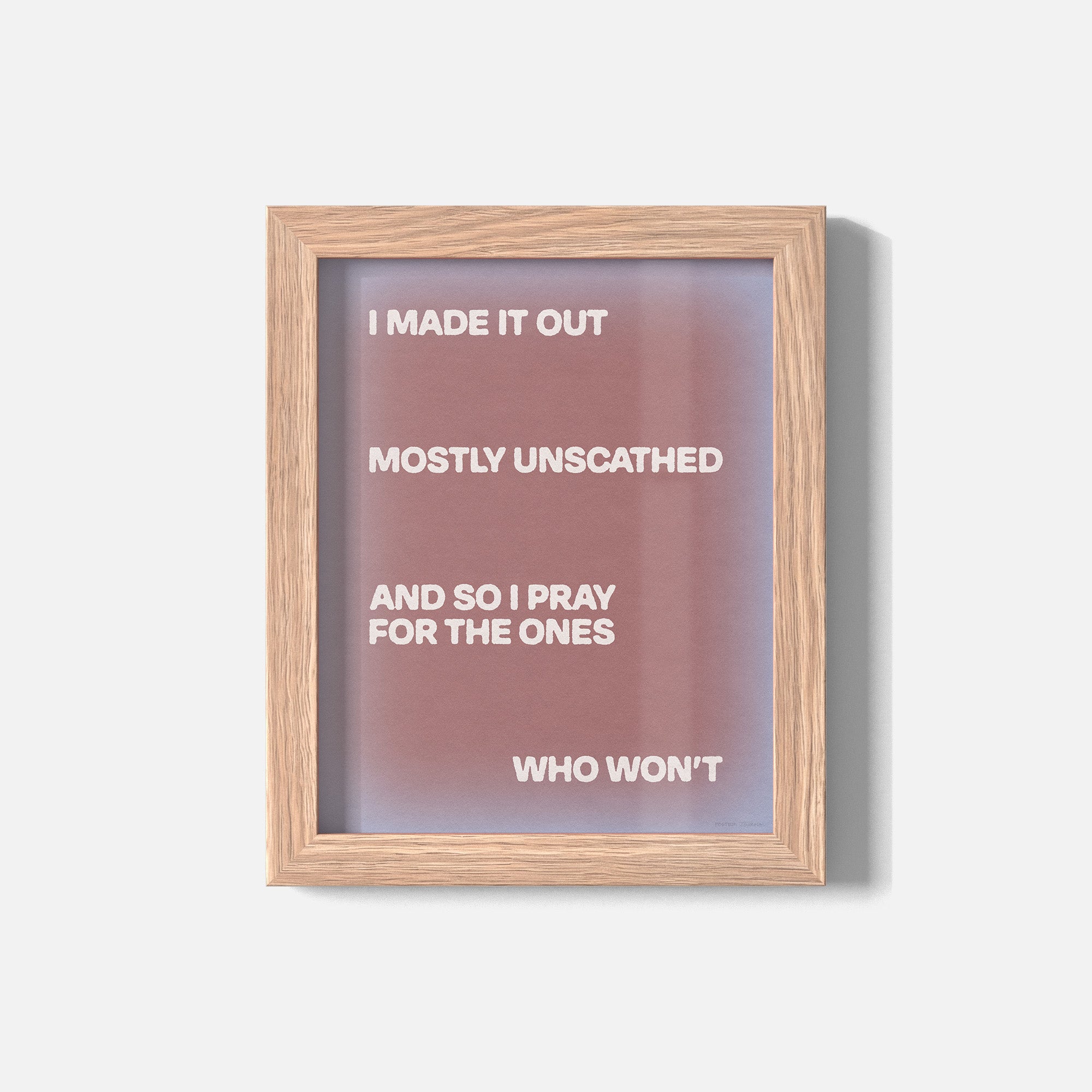 UNSCATHED PRINT